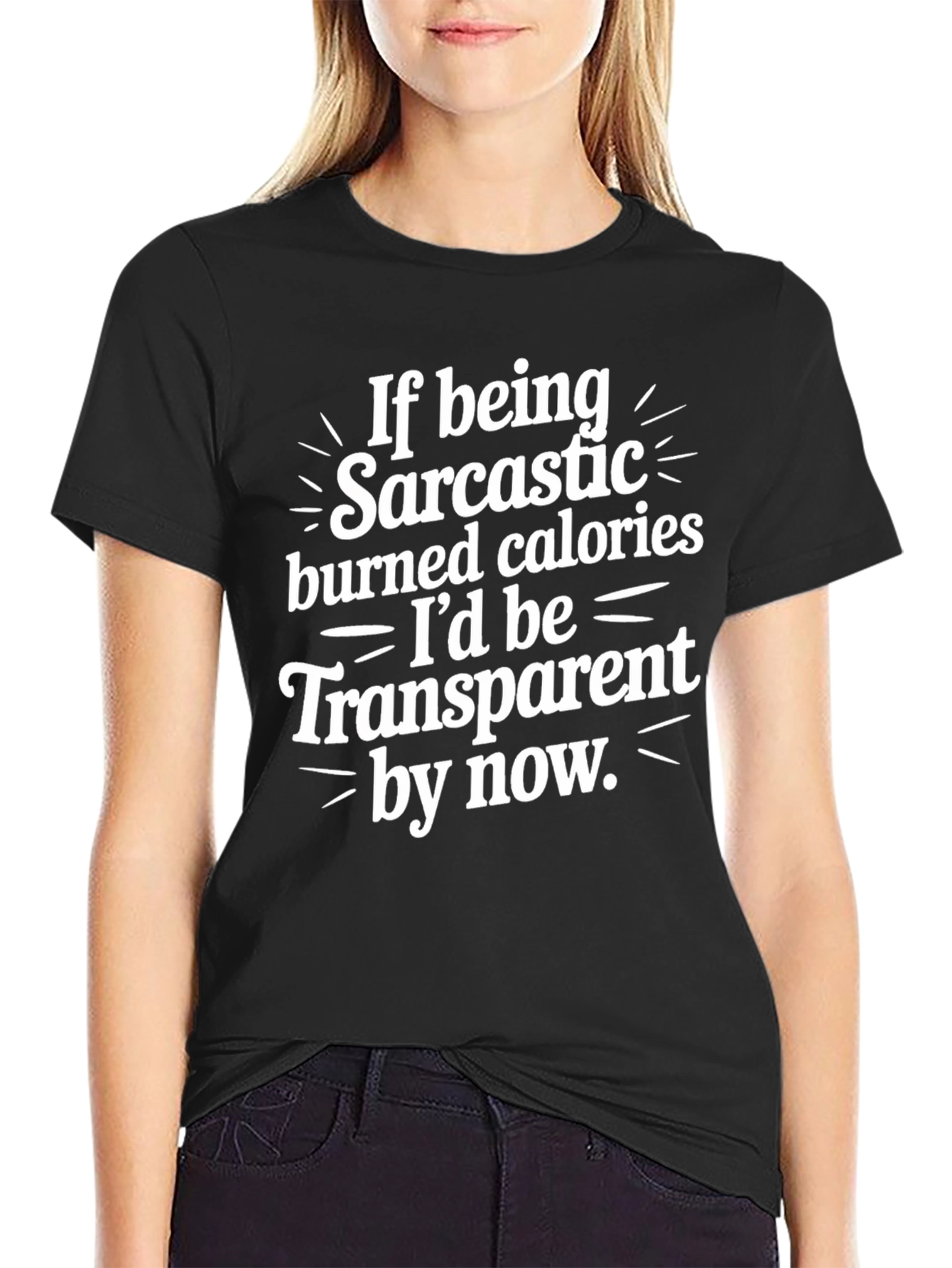 Sarcastic Burn Calories Tee