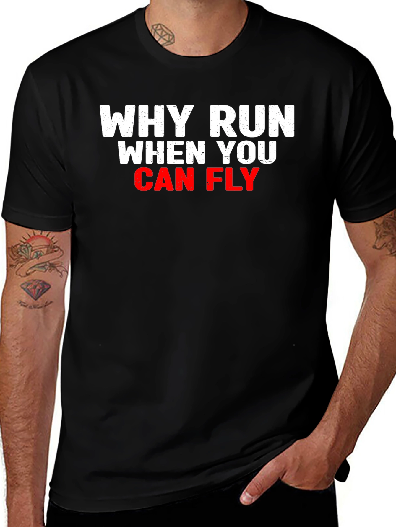 Why Run When You Can Fly T-Shirt