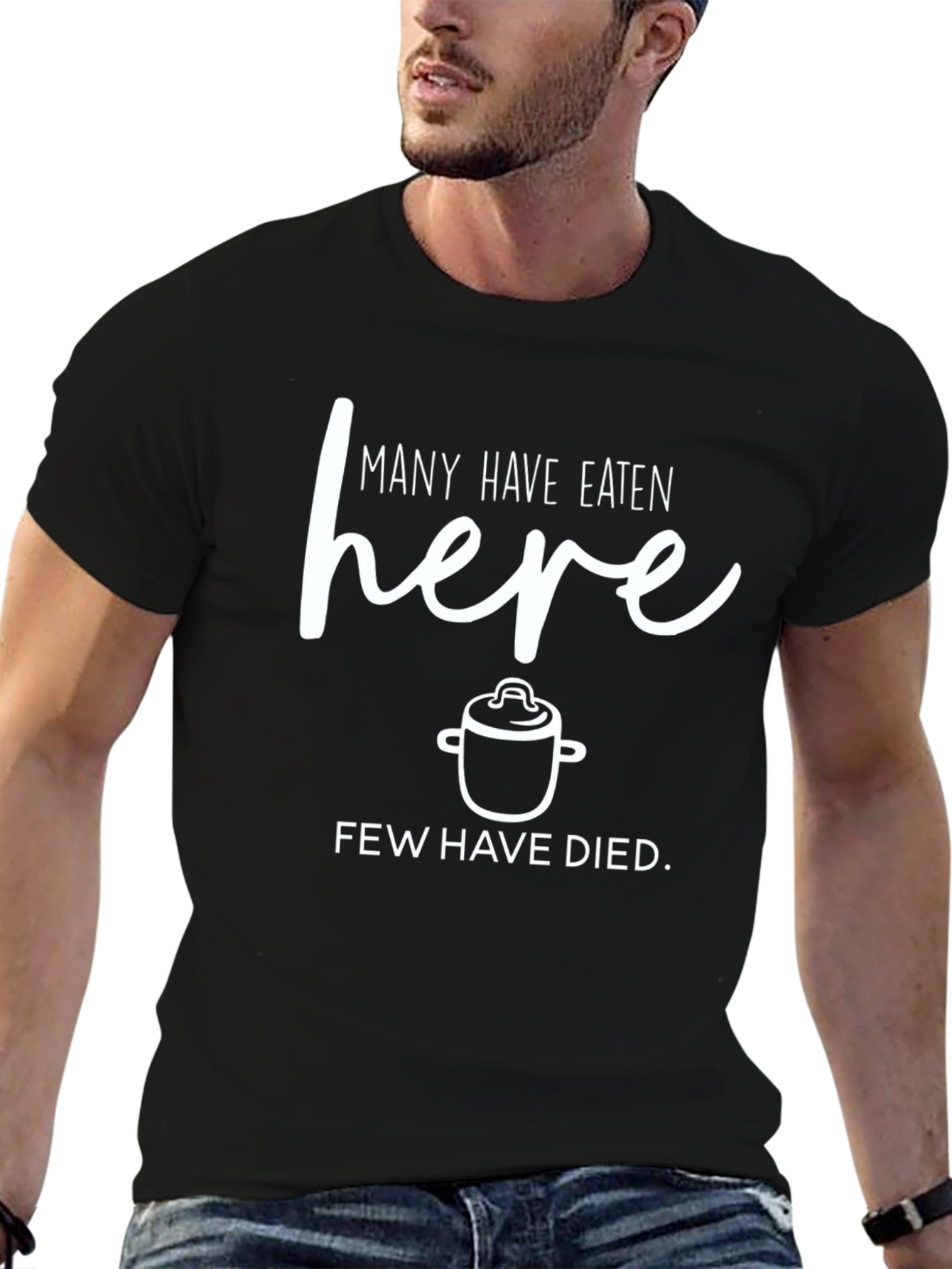 Funny Kitchen T-Shirt - Many Have Eaten Here