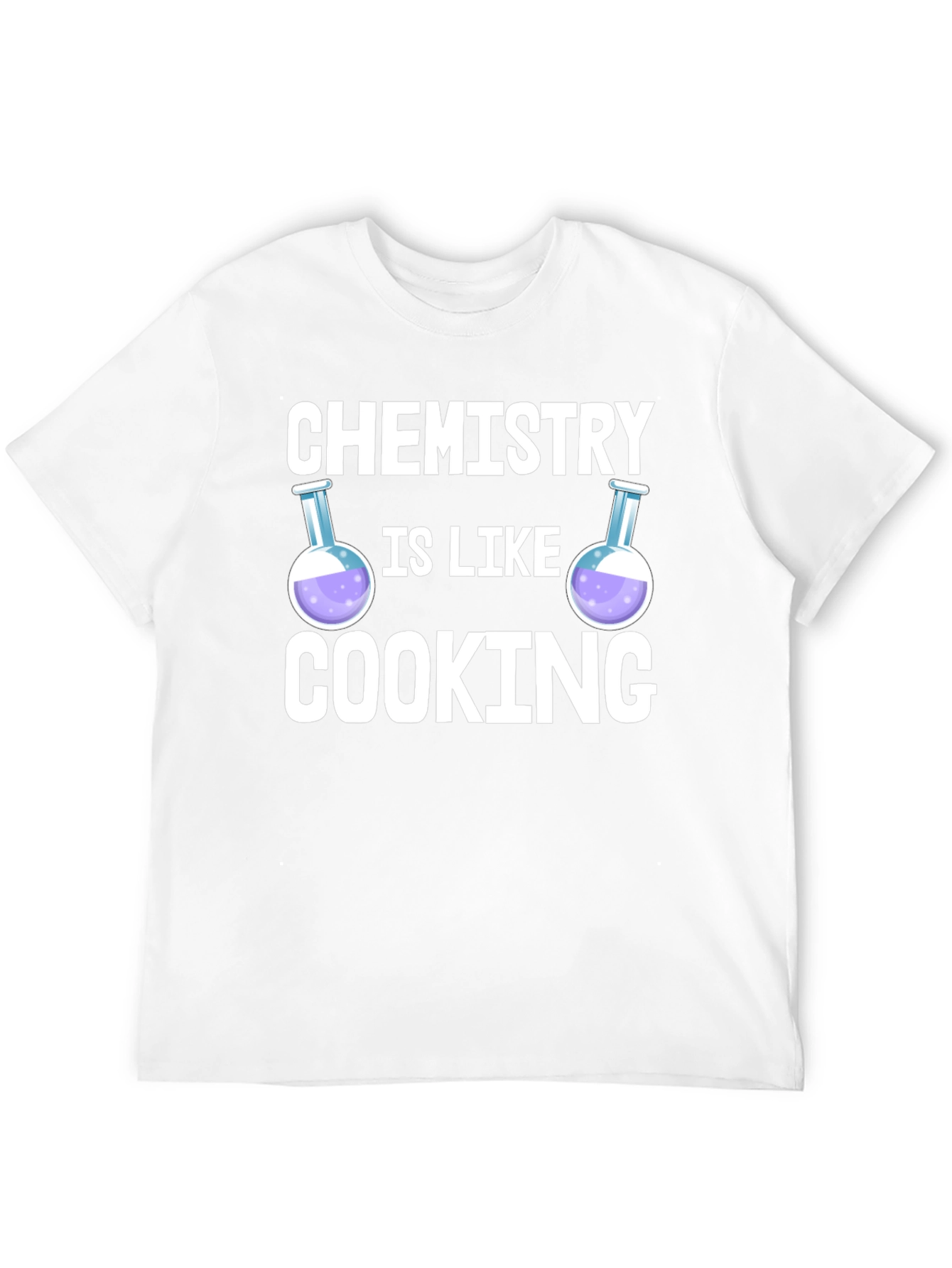 Chemistry is Like Cooking Black T-Shirt