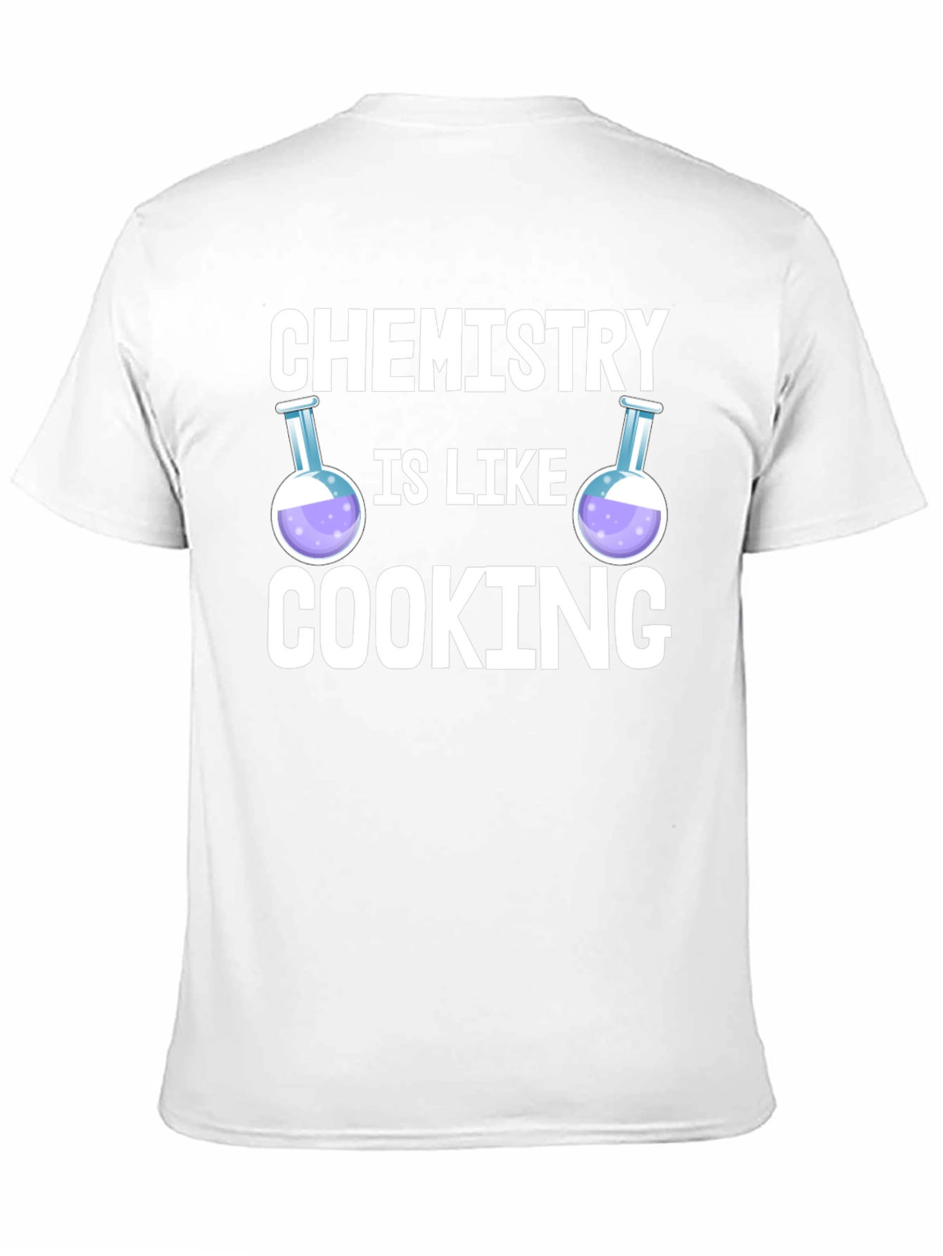 Chemistry is Like Cooking Black T-Shirt