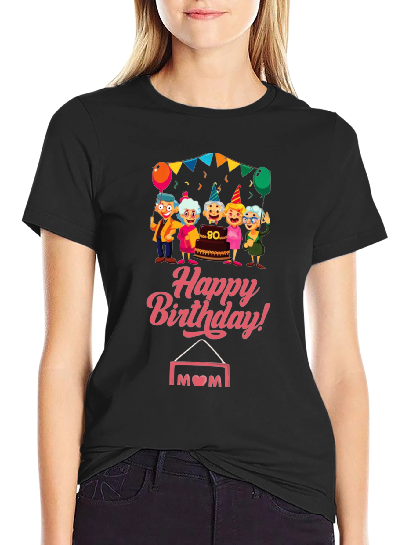 Happy 80th Birthday Mom T-Shirt