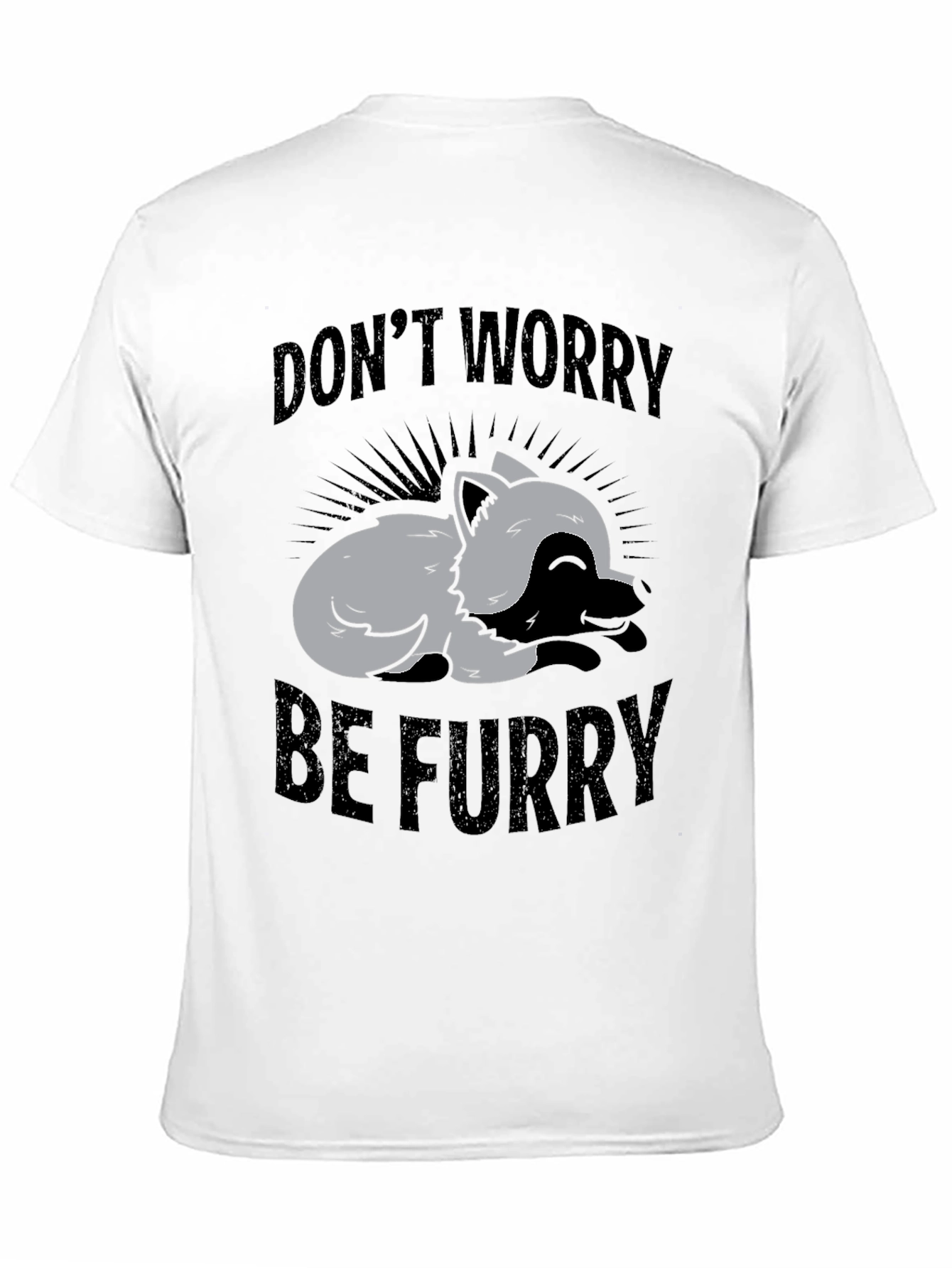 Dont Worry Be Furry Graphic T-Shirt