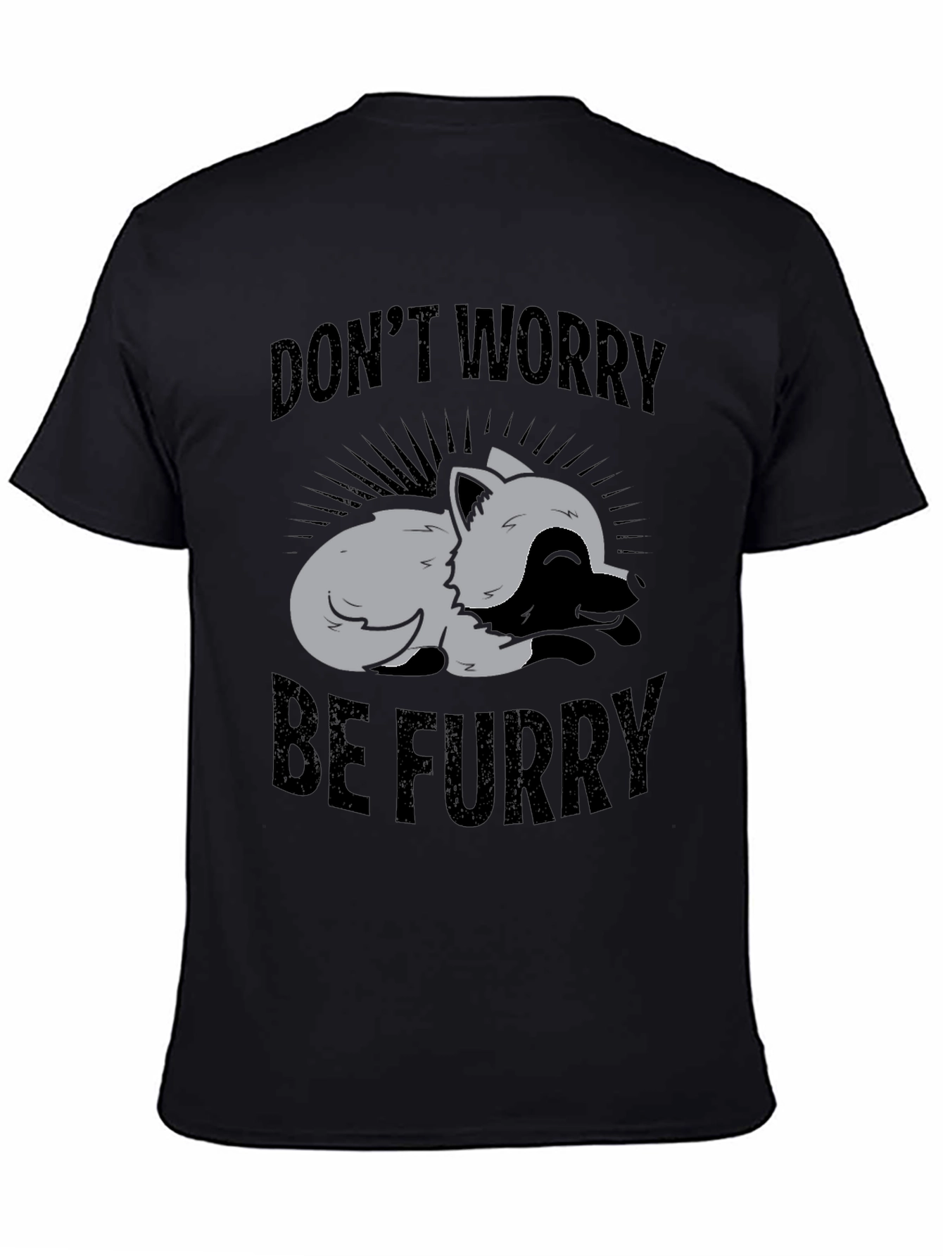 Dont Worry Be Furry Graphic T-Shirt