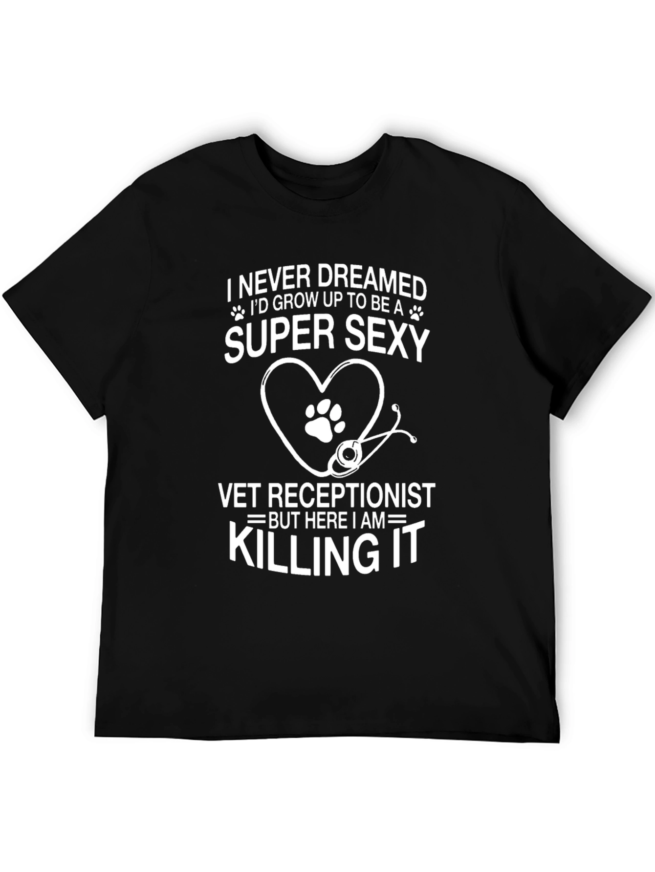Super Sexy Vet Receptionist Graphic T-Shirt