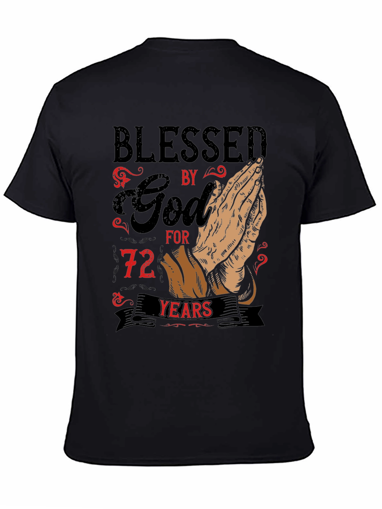 Blessed by God 72 Years T-Shirt