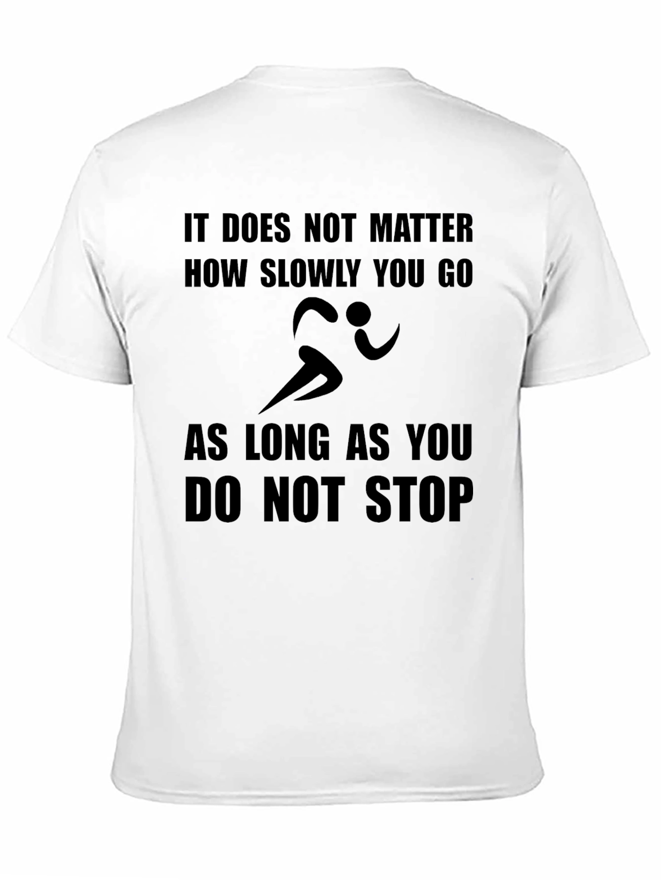Motivational Runner T-Shirt - Never Stop