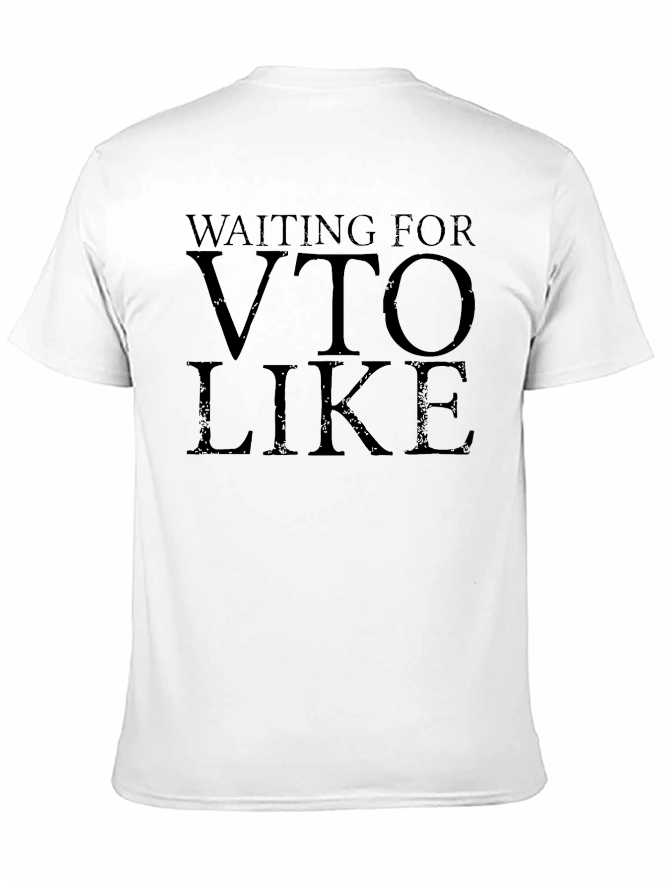 Waiting for VTO Like Black T-Shirt