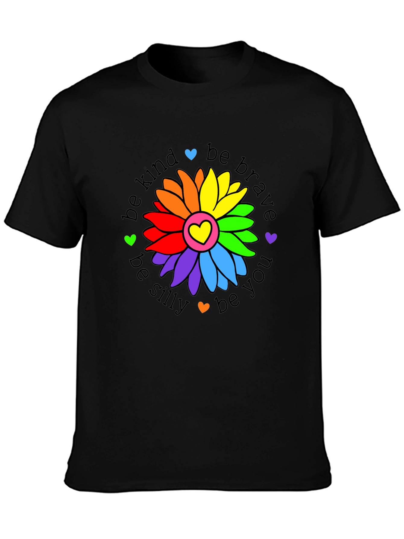Kind Brave Silly You T-Shirt