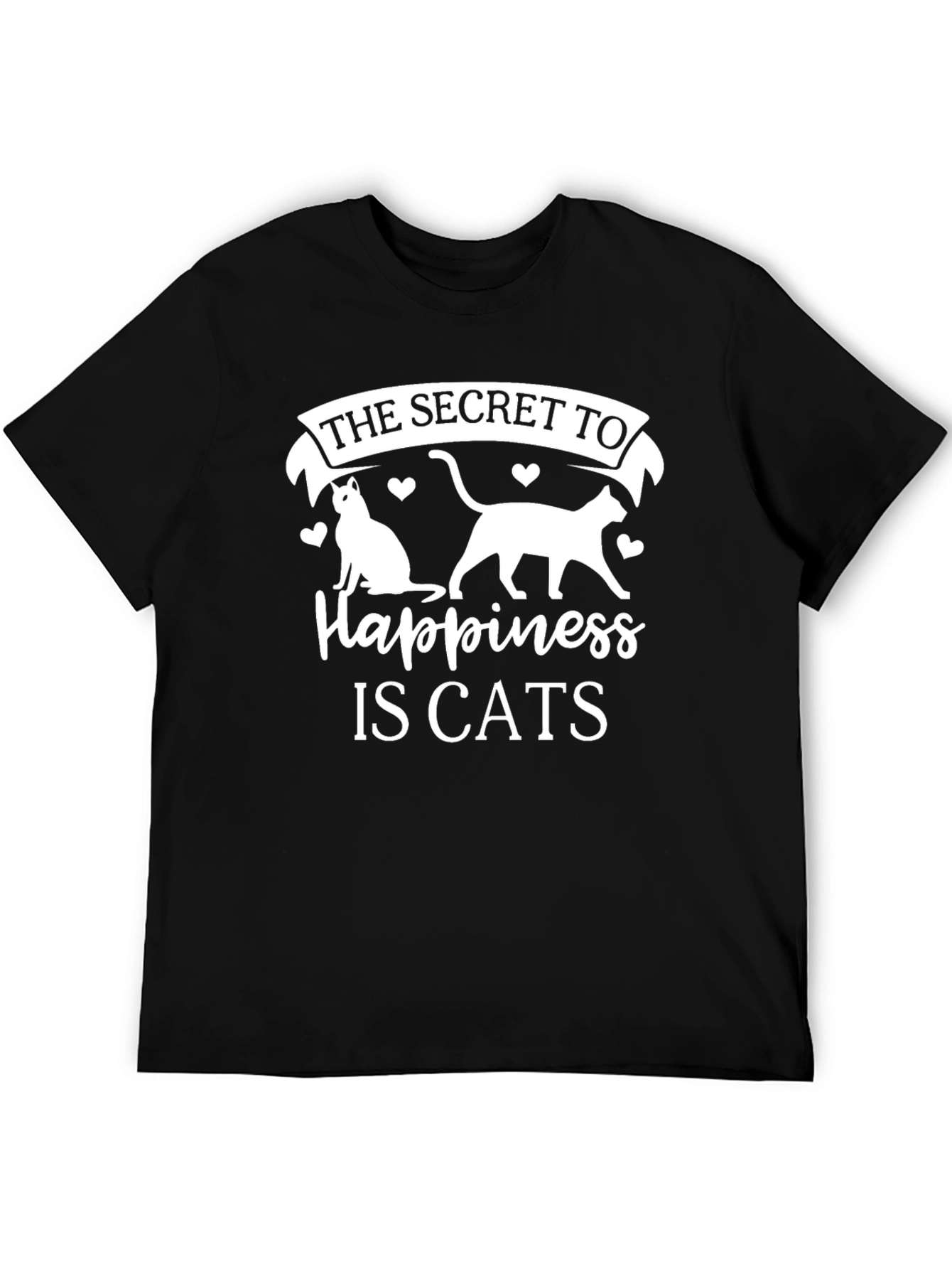 The Secret to Happiness is Cats T-Shirt