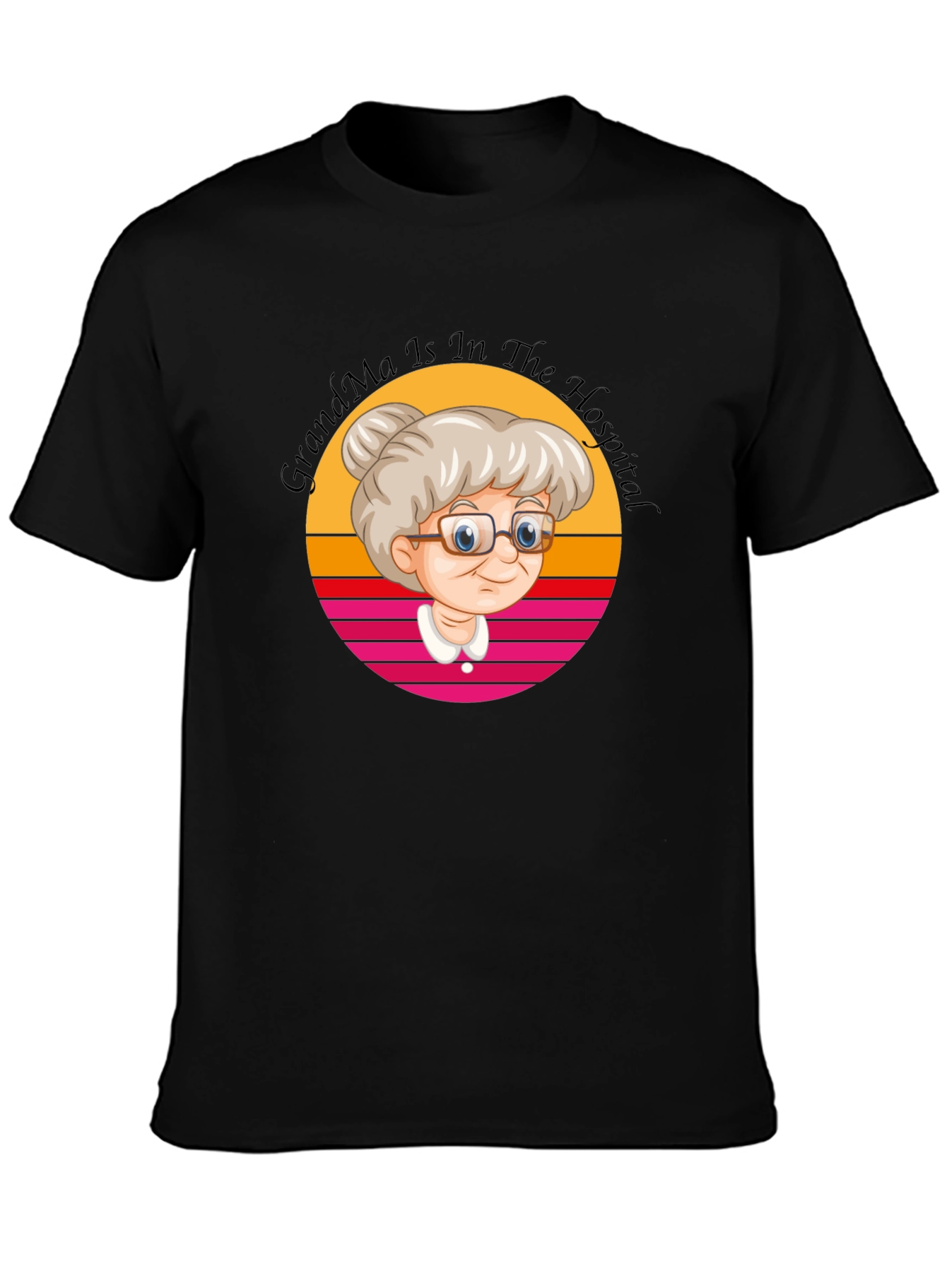 Grandma In The Hospital Graphic T-Shirt