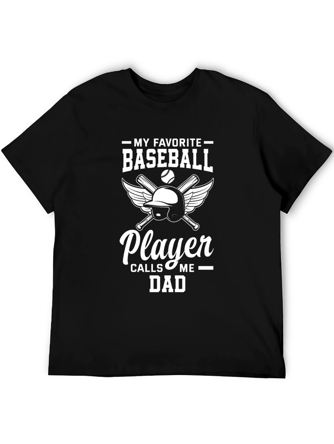 Baseball Dad T-Shirt - My Favorite Player