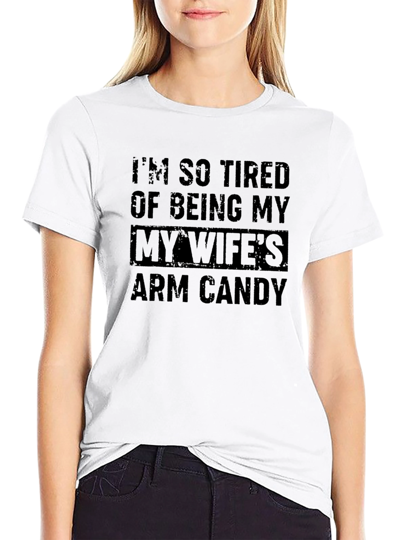 Funny Wifes Arm Candy Graphic Tee