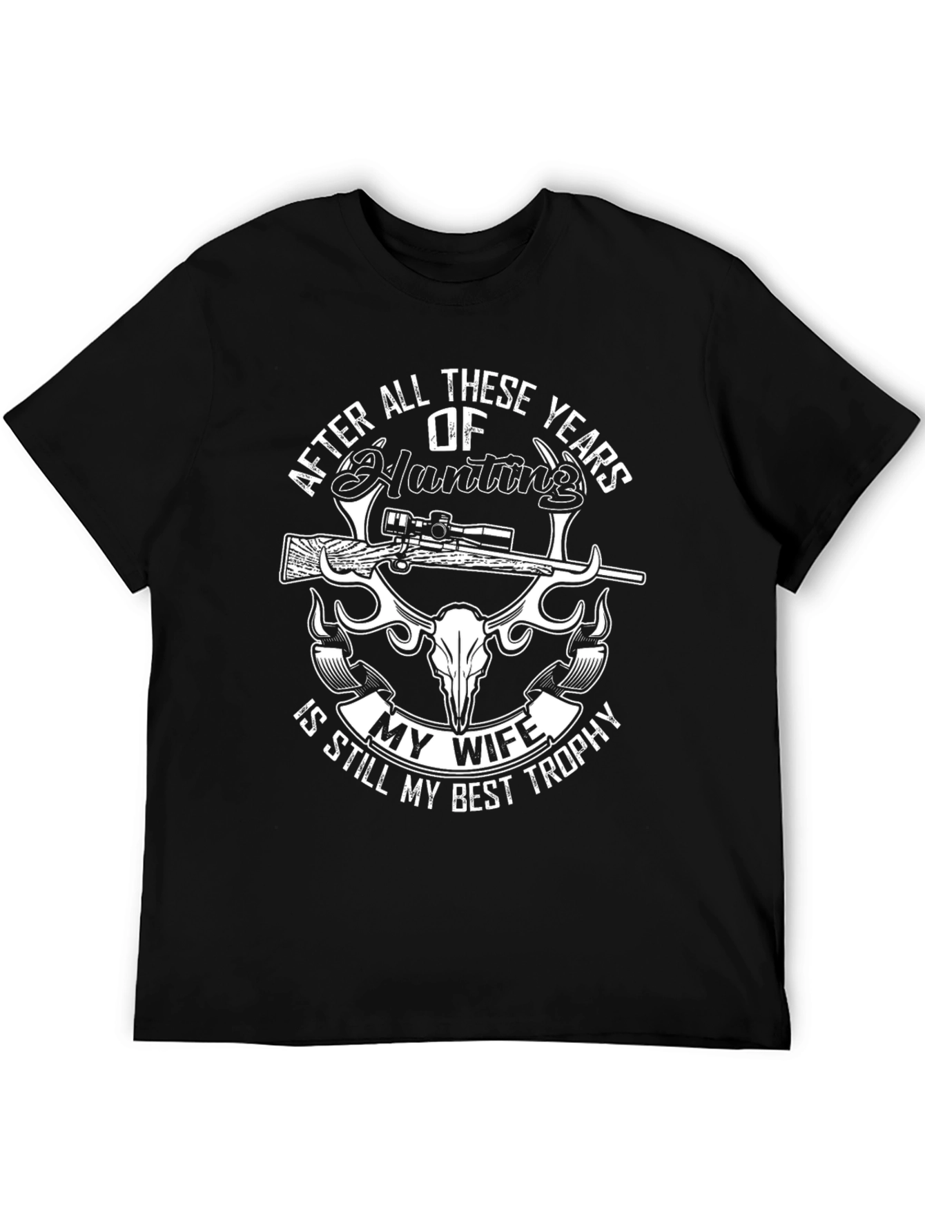 Hunting Wife Trophy T-Shirt