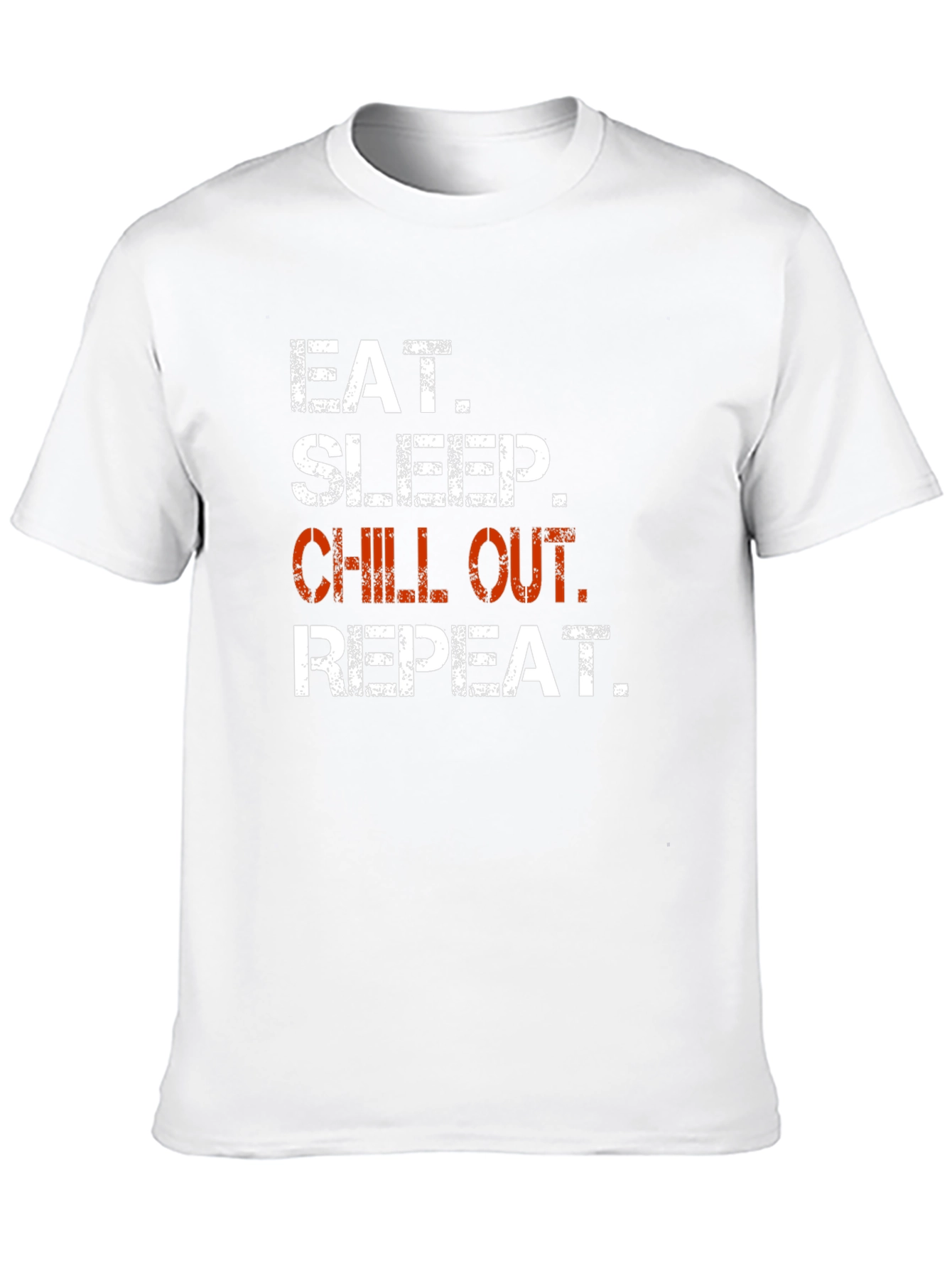 Eat Sleep Chill Out Repeat Graphic T-Shirt
