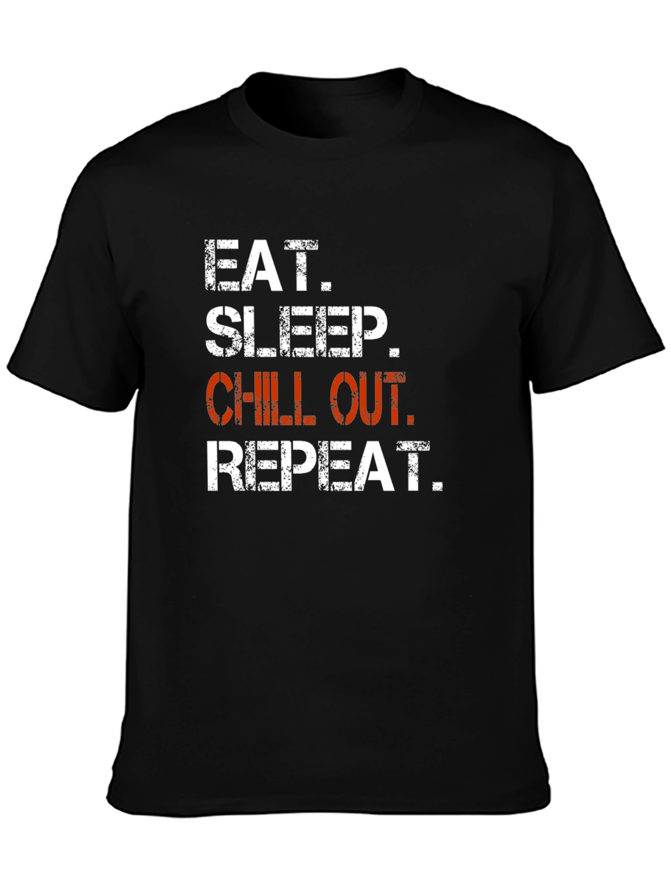 Eat Sleep Chill Out Repeat Graphic T-Shirt