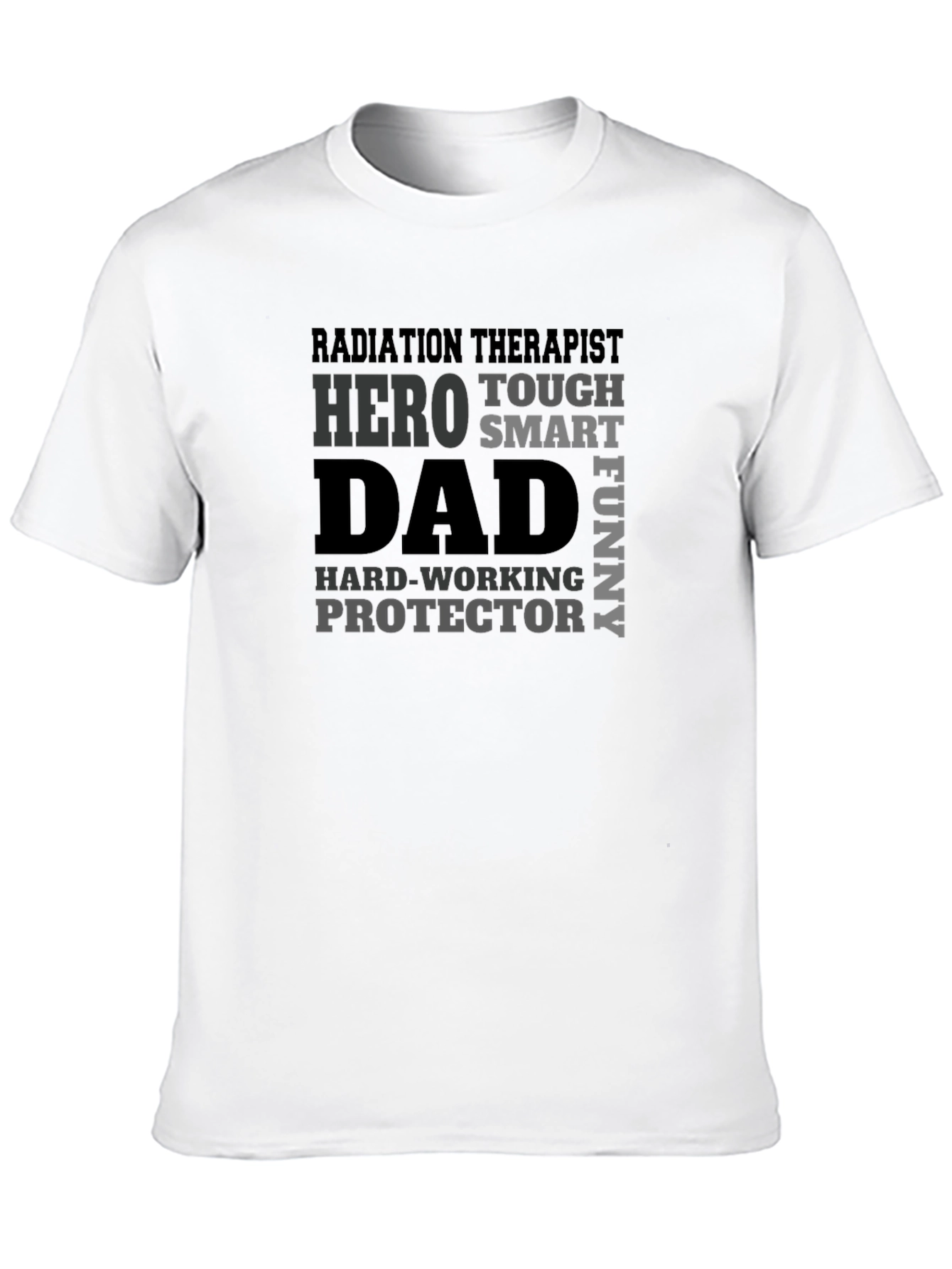 Radiation Therapist Dad T-Shirt Hero Protector Gift