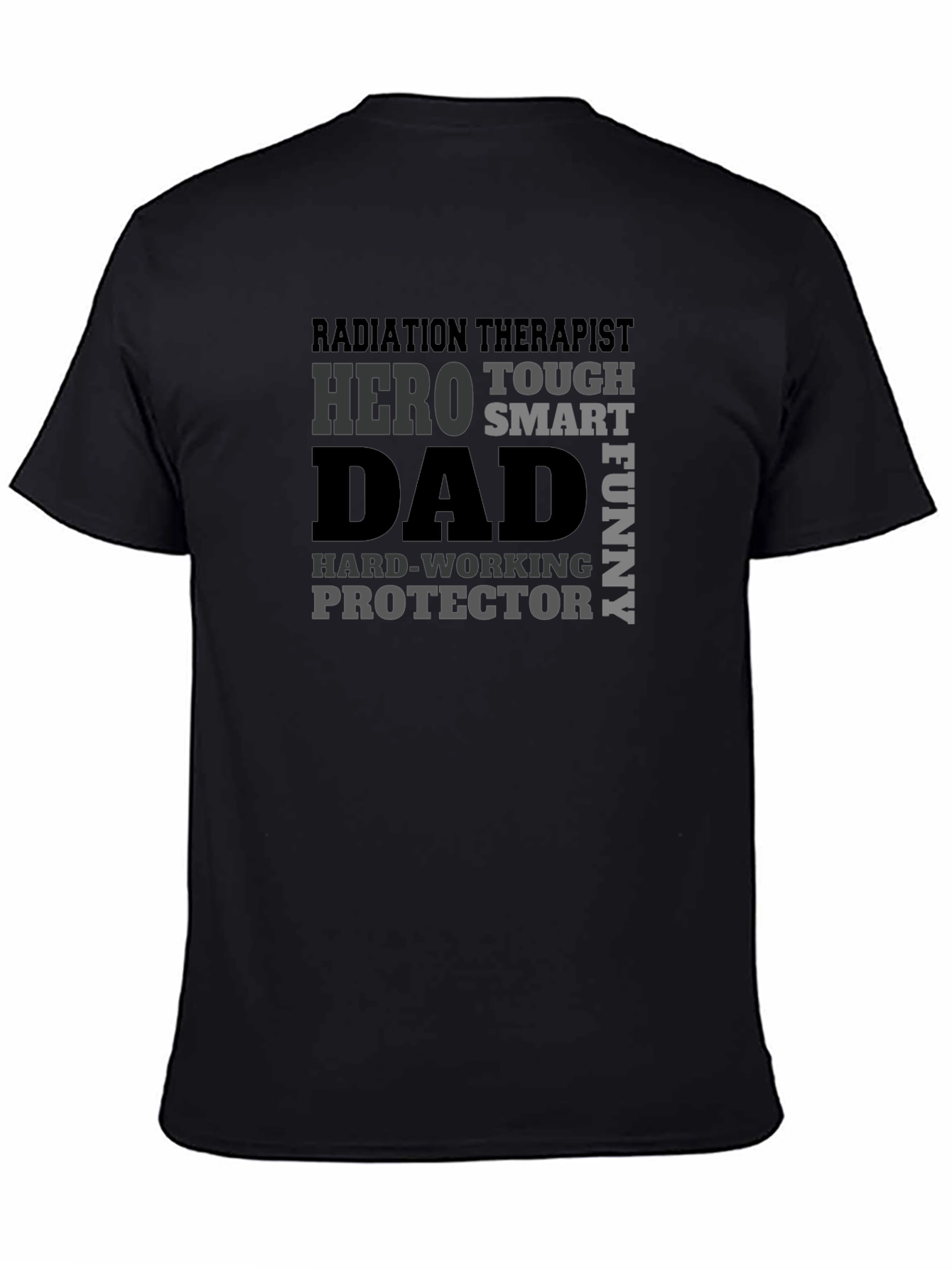 Radiation Therapist Dad T-Shirt Hero Protector Gift