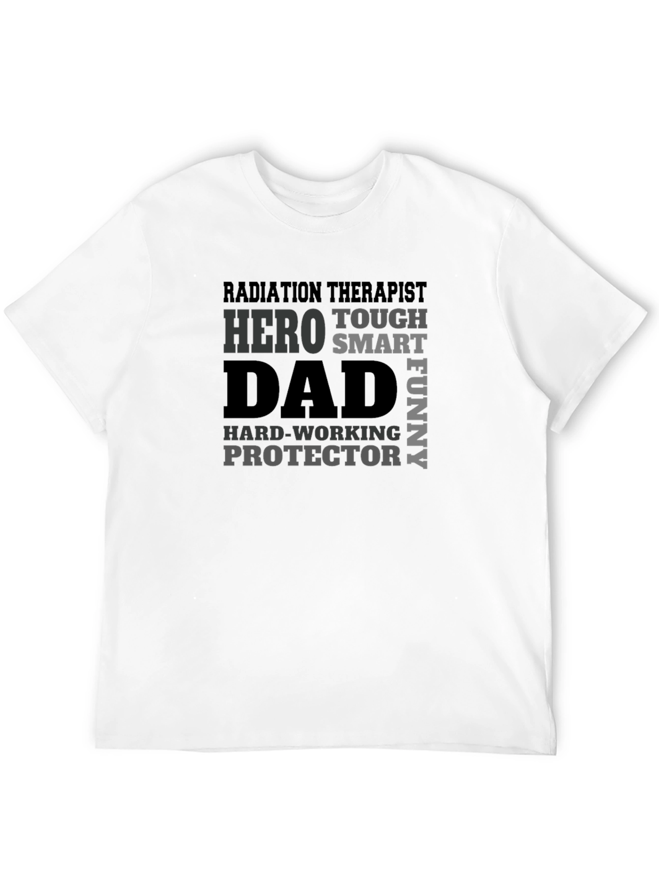 Radiation Therapist Dad T-Shirt Hero Protector Gift