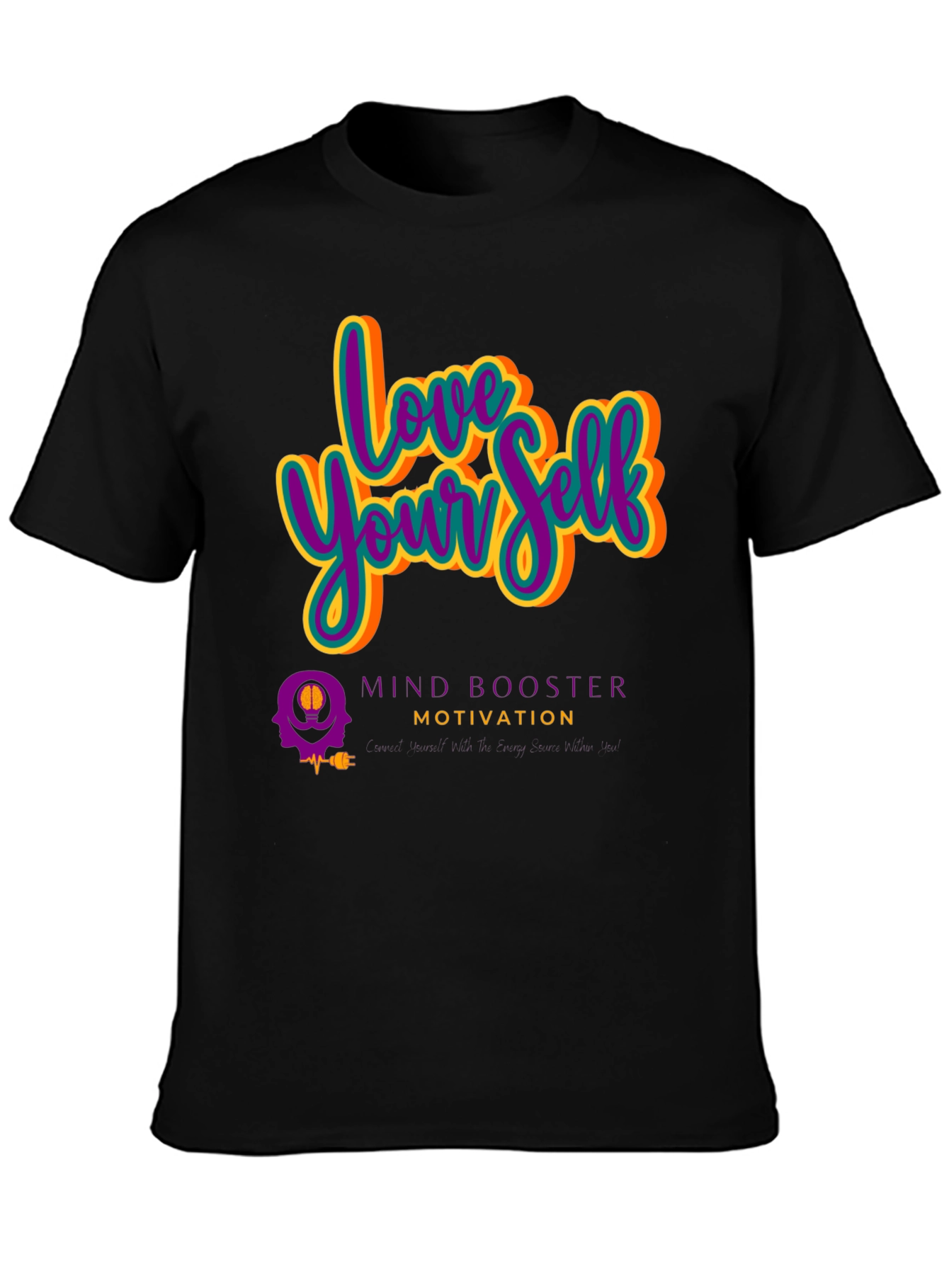 Love Yourself Motivational Black T-Shirt