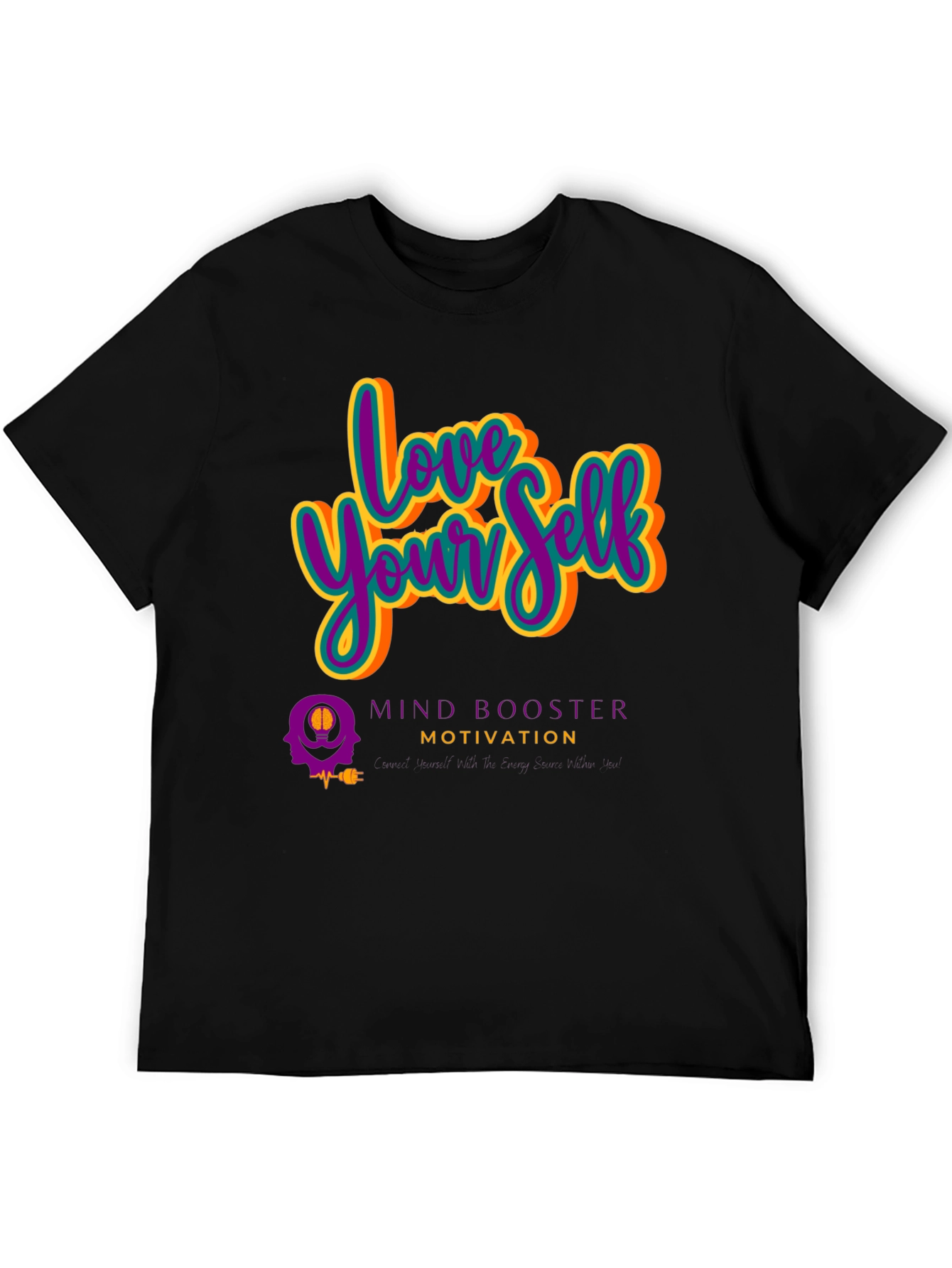Love Yourself Motivational Black T-Shirt