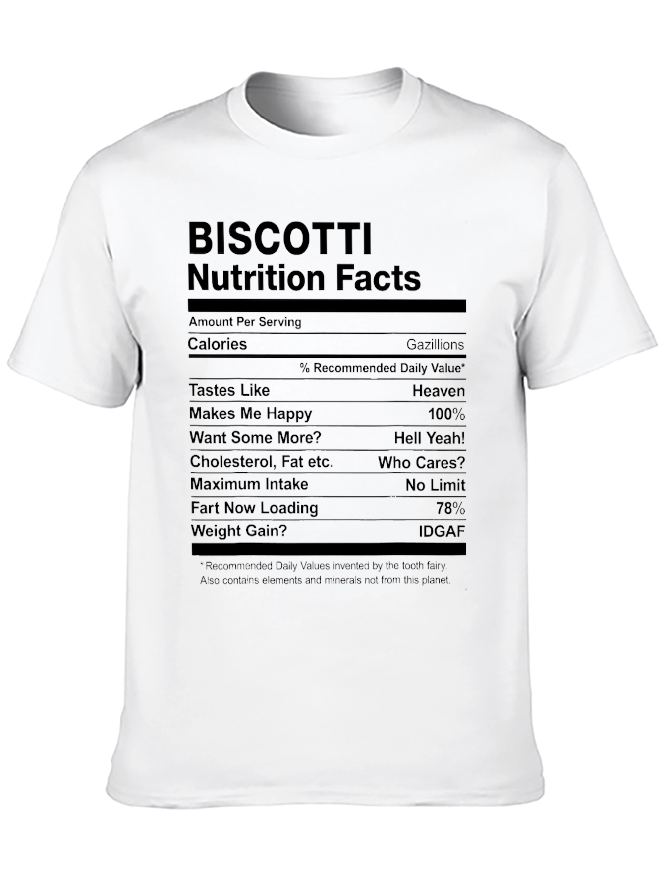 Biscotti Nutrition Facts Funny Graphic T-Shirt