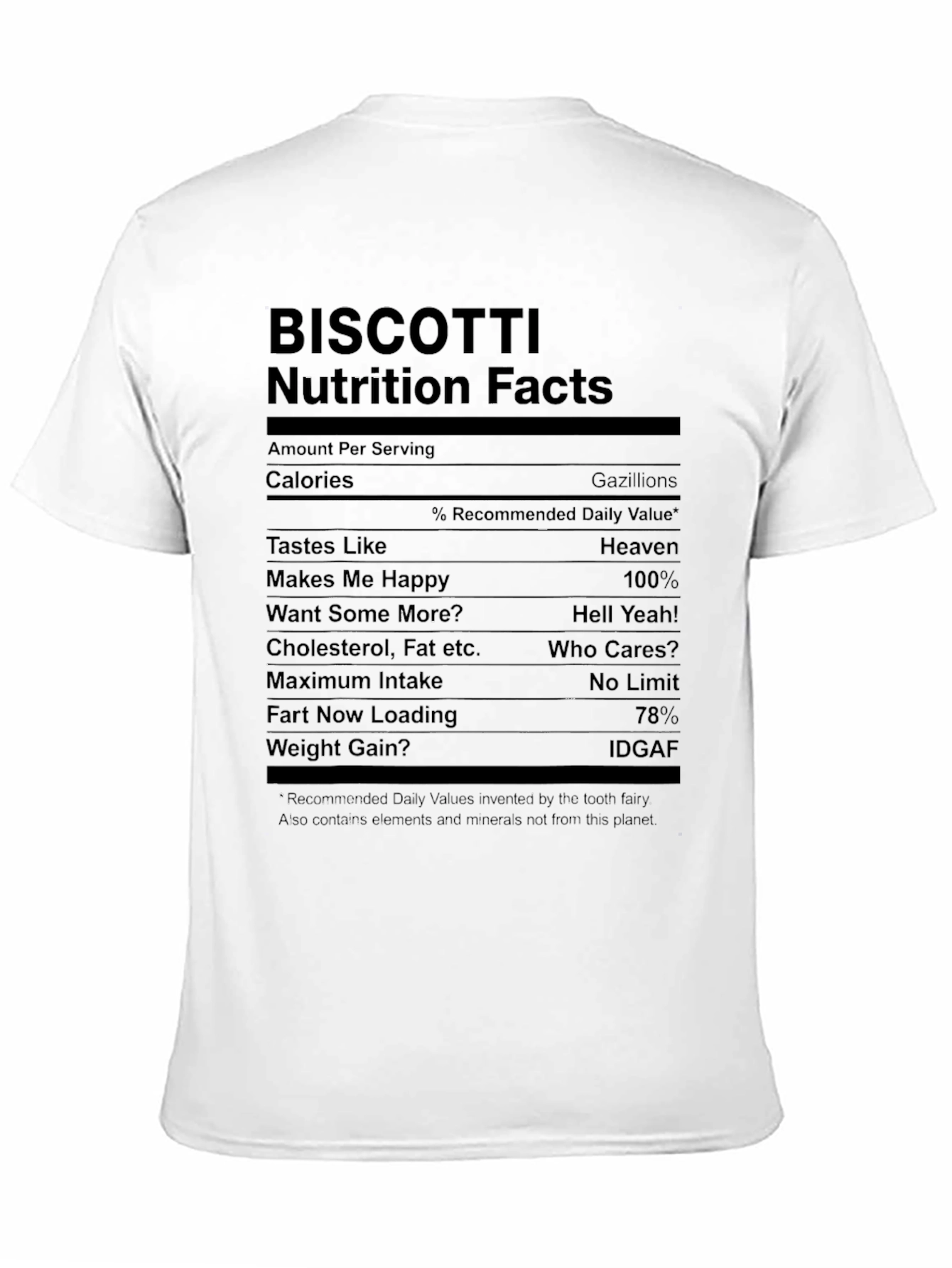 Biscotti Nutrition Facts Funny Graphic T-Shirt