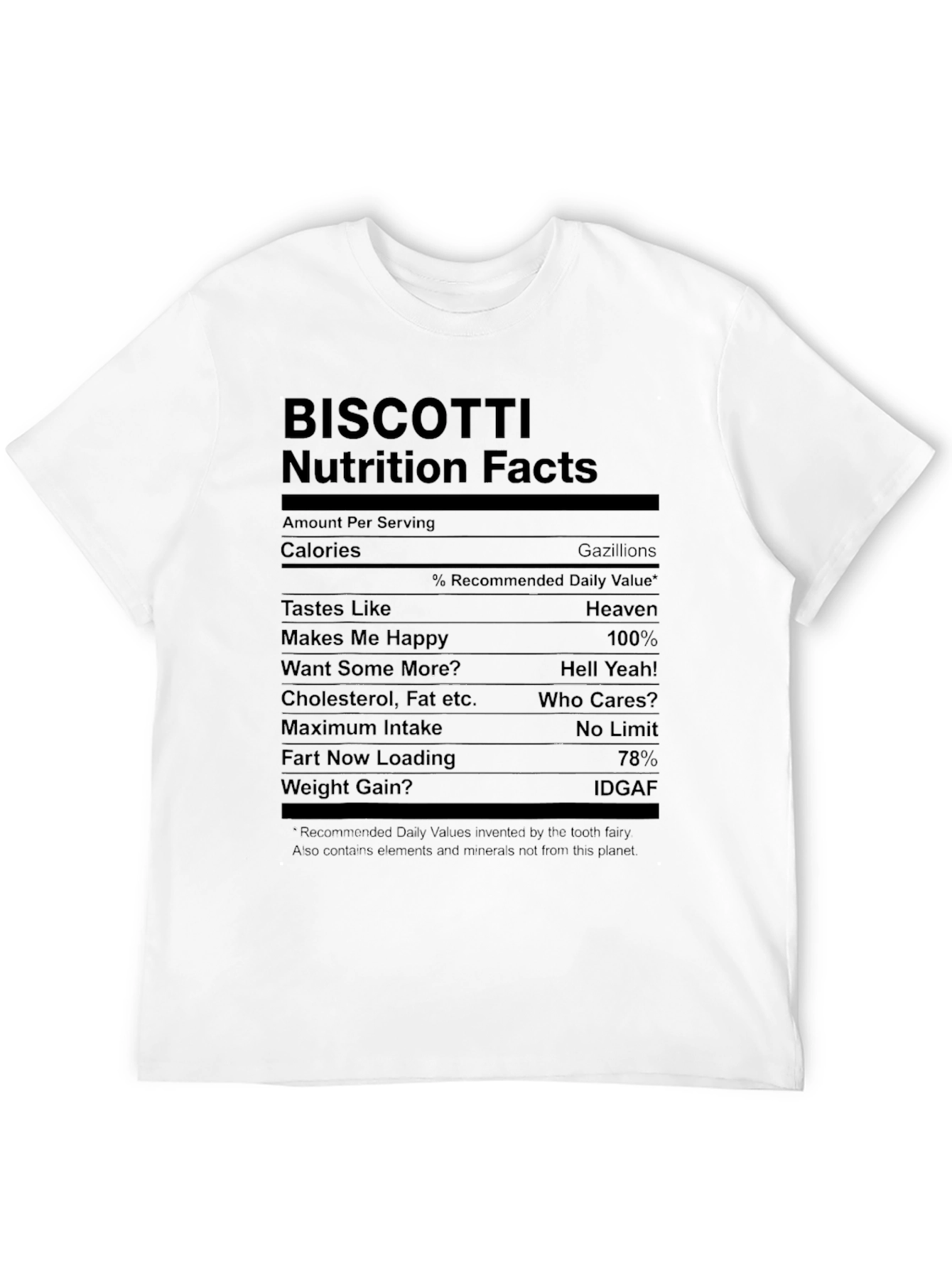 Biscotti Nutrition Facts Funny Graphic T-Shirt