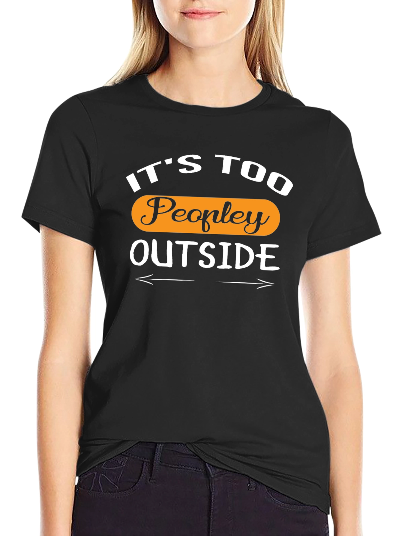 Its Too Peopley Outside Black T-Shirt