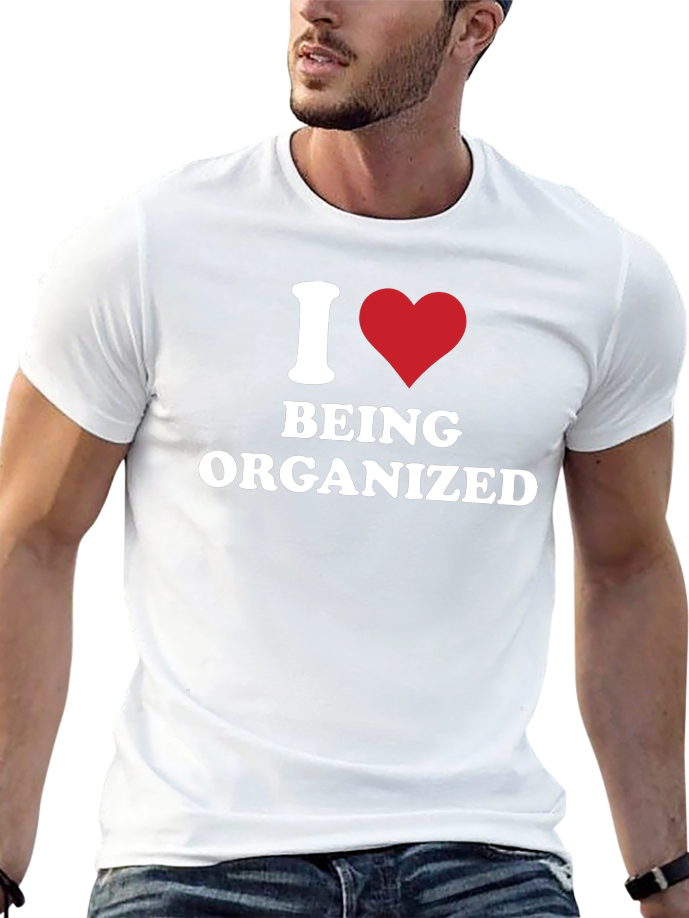 I Heart Being Organized - Funny T-Shirt