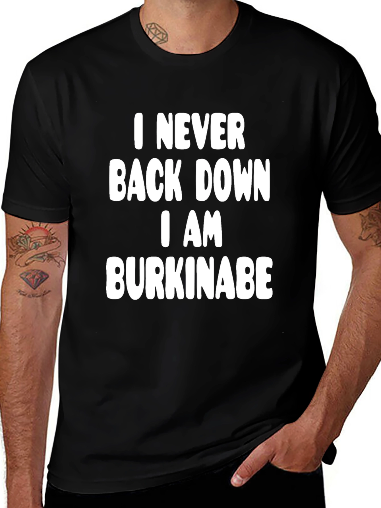 I Never Back Down I Am Burkinabe Graphic T-Shirt