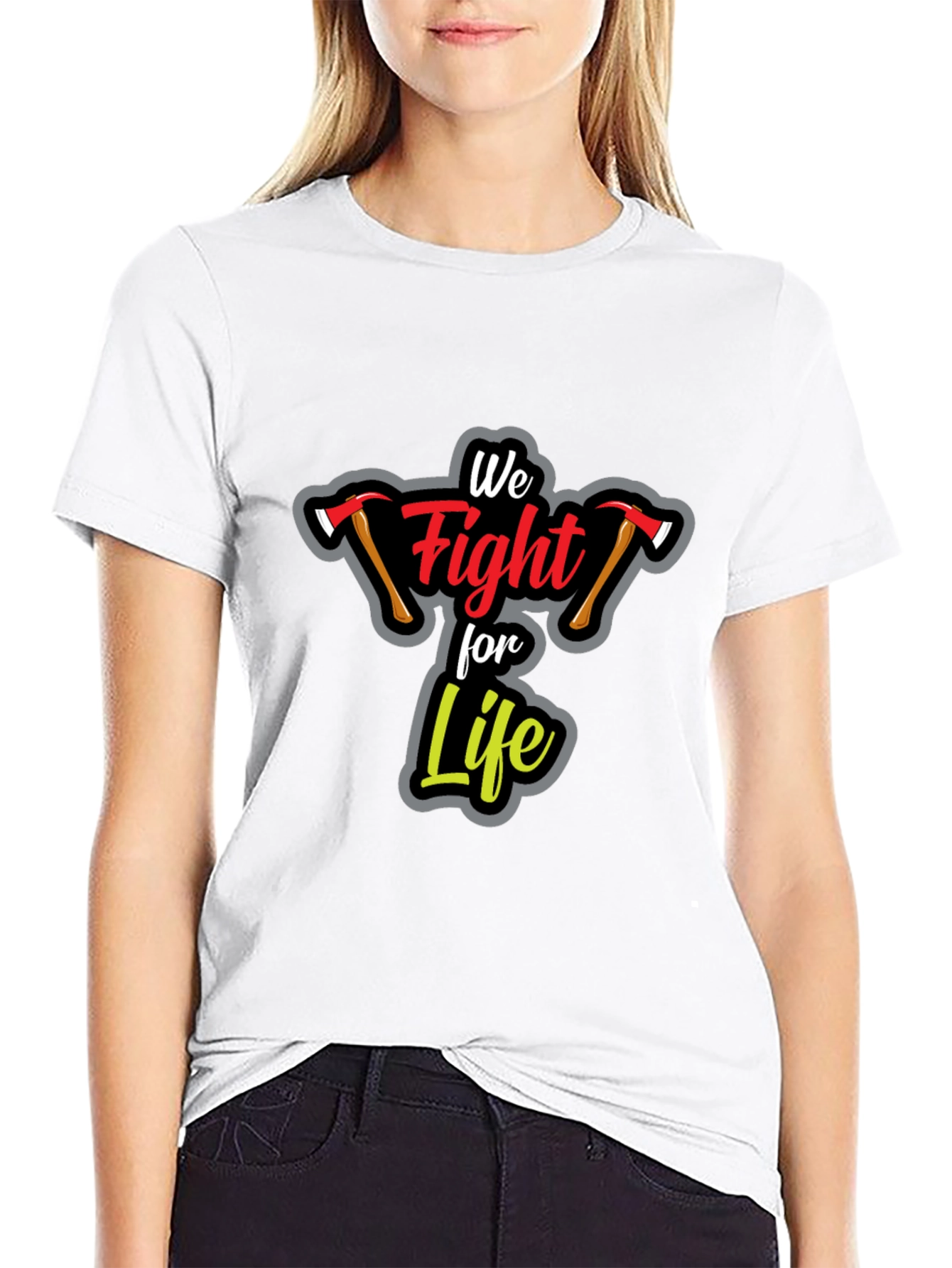 Firefighter We Fight For Life Graphic T-Shirt