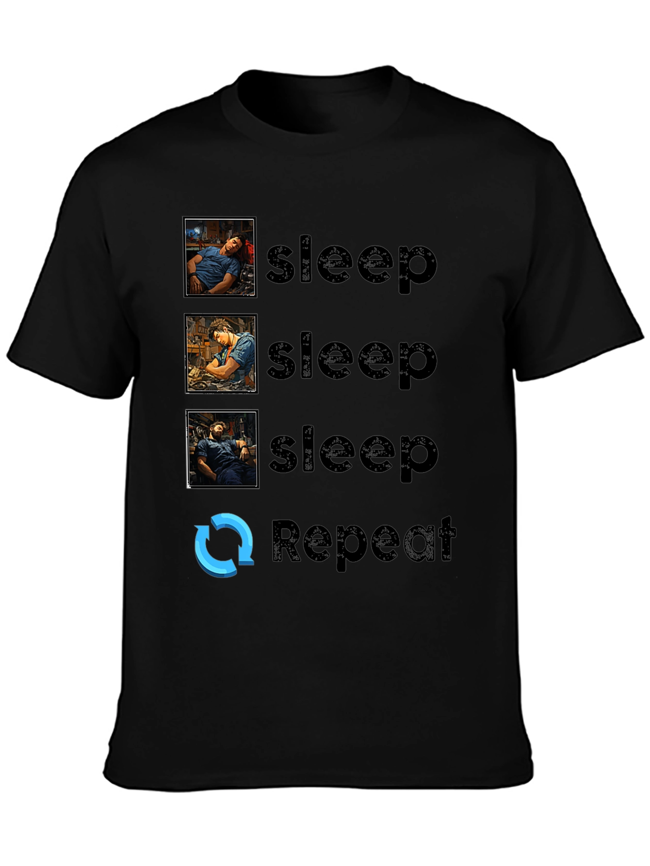 Sleep Repeat Graphic T-Shirt - Novelty Comfort Tee