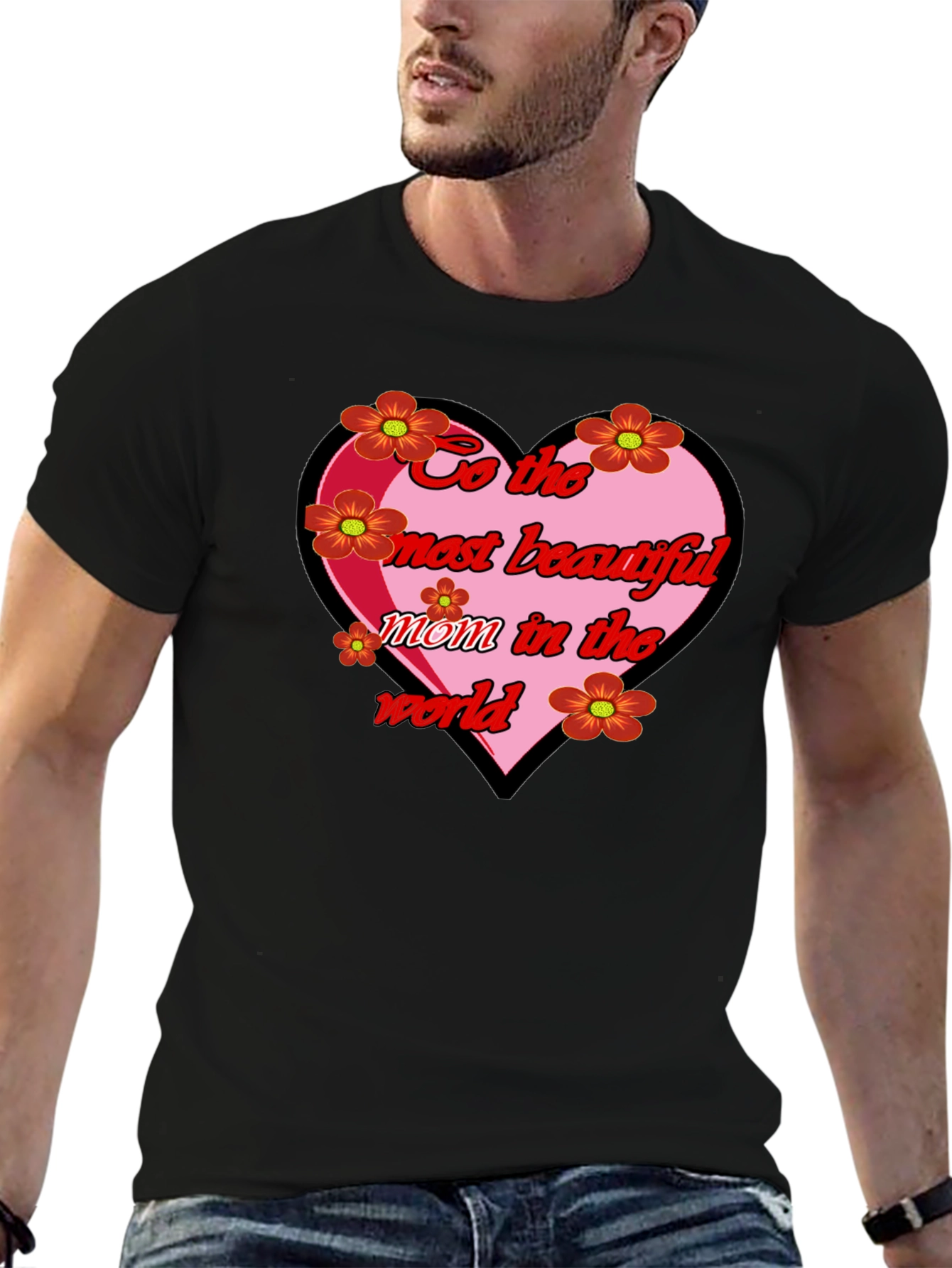 Beautiful Mom in the World T-Shirt