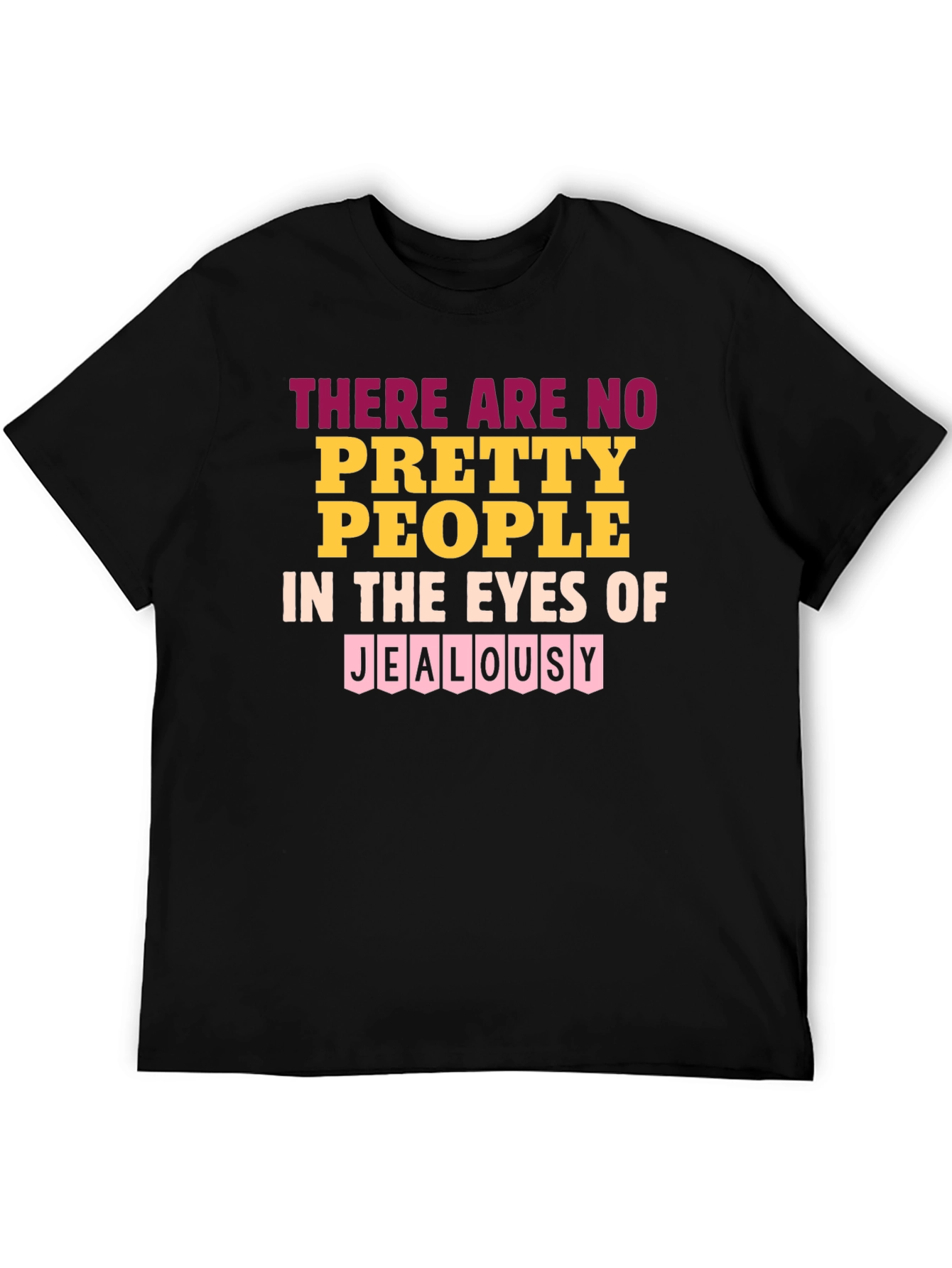 Jealousy Graphic Tee - Unique Statement Shirt