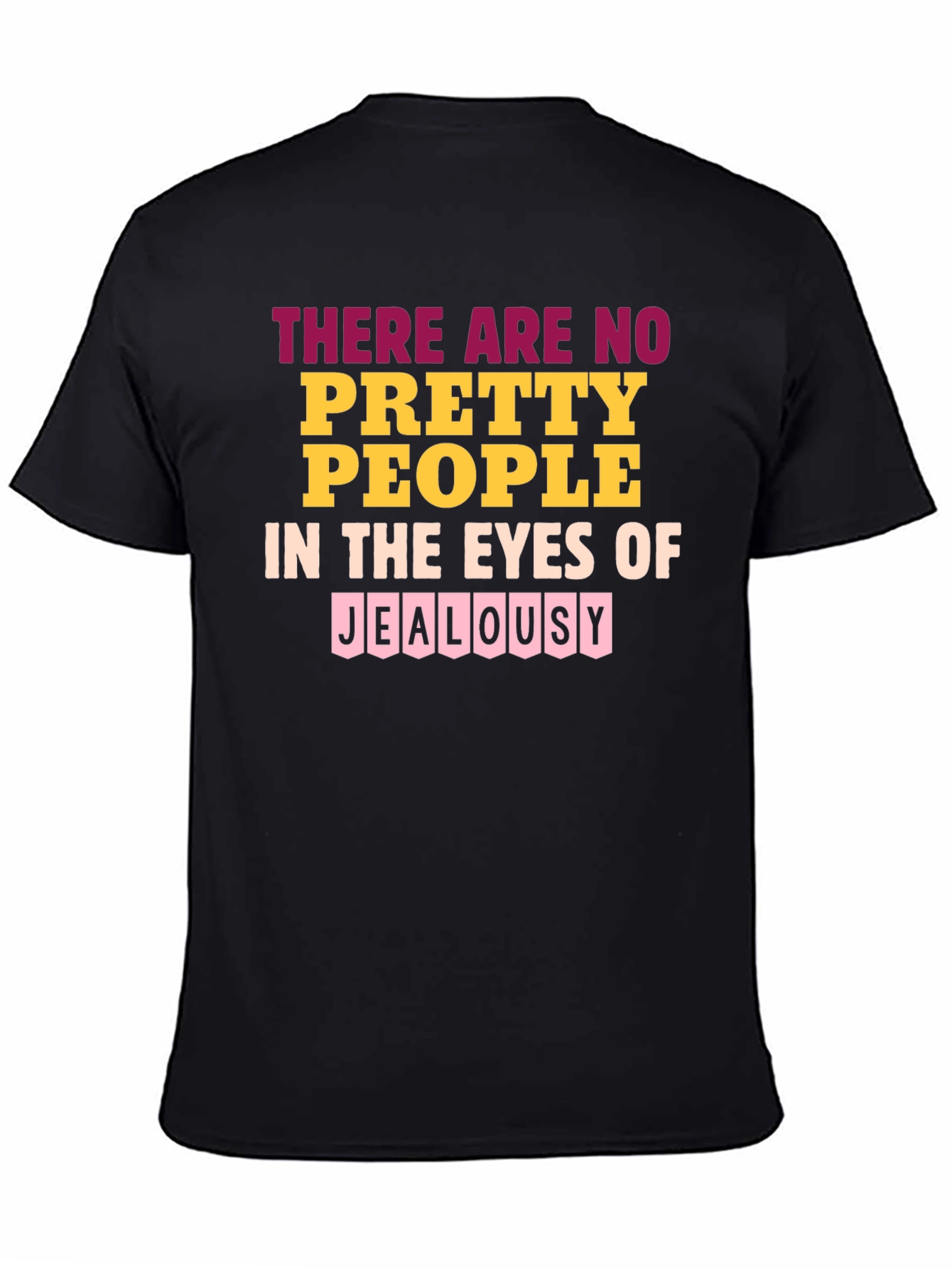 Jealousy Graphic Tee - Unique Statement Shirt