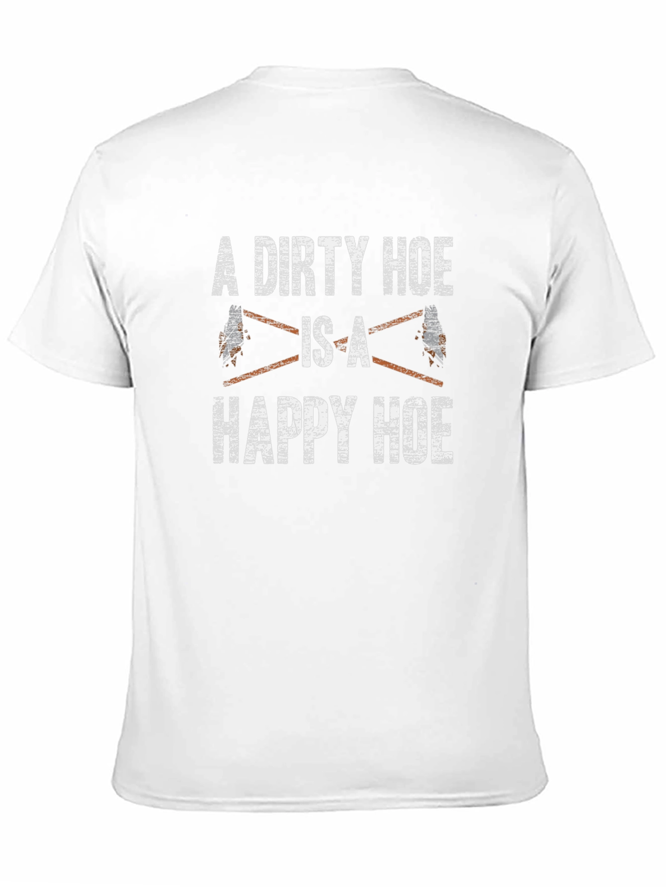 A Dirty Hoe is a Happy Hoe Black T-Shirt