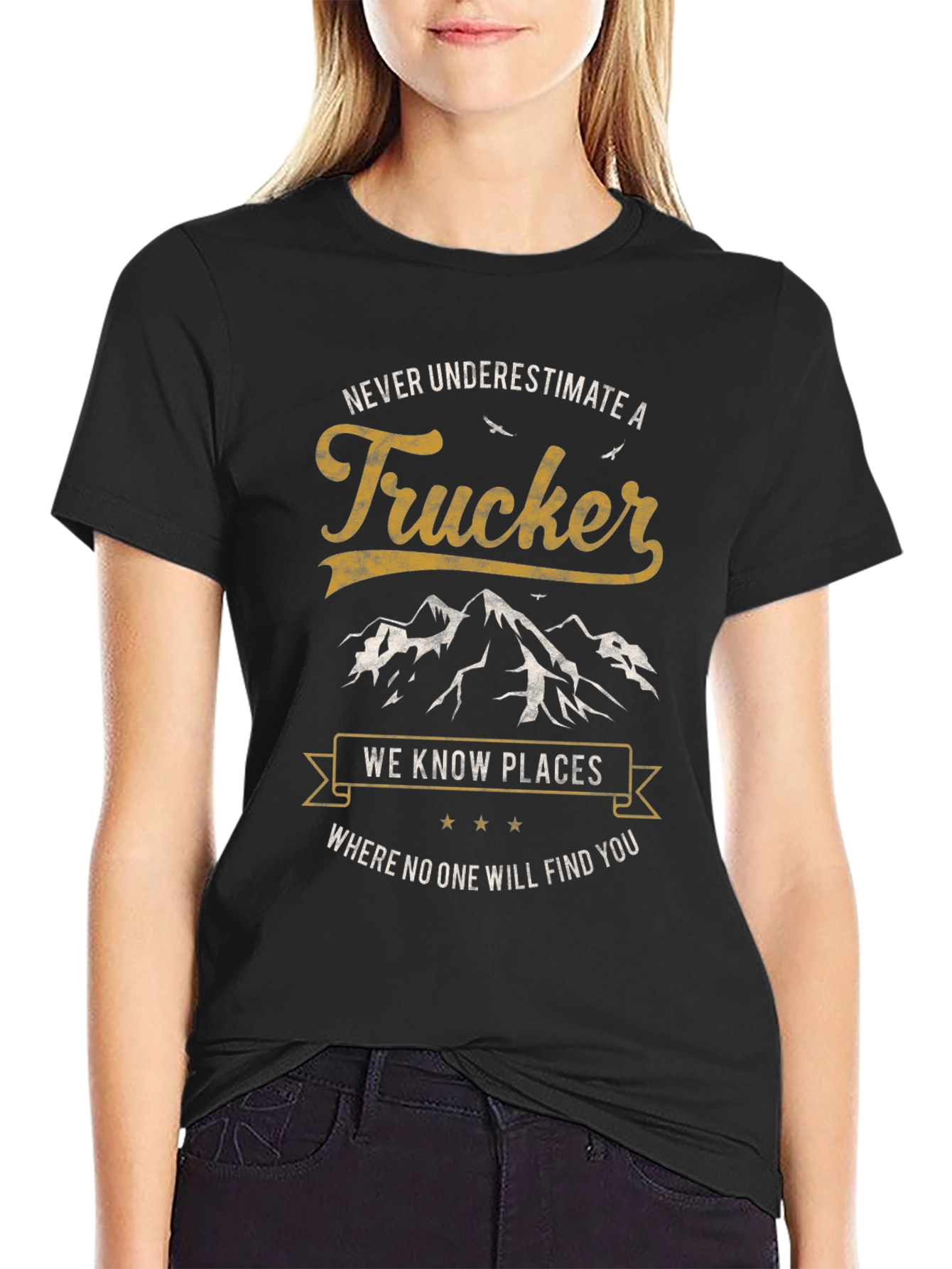 Trucker Tee: Never Underestimate Adventure