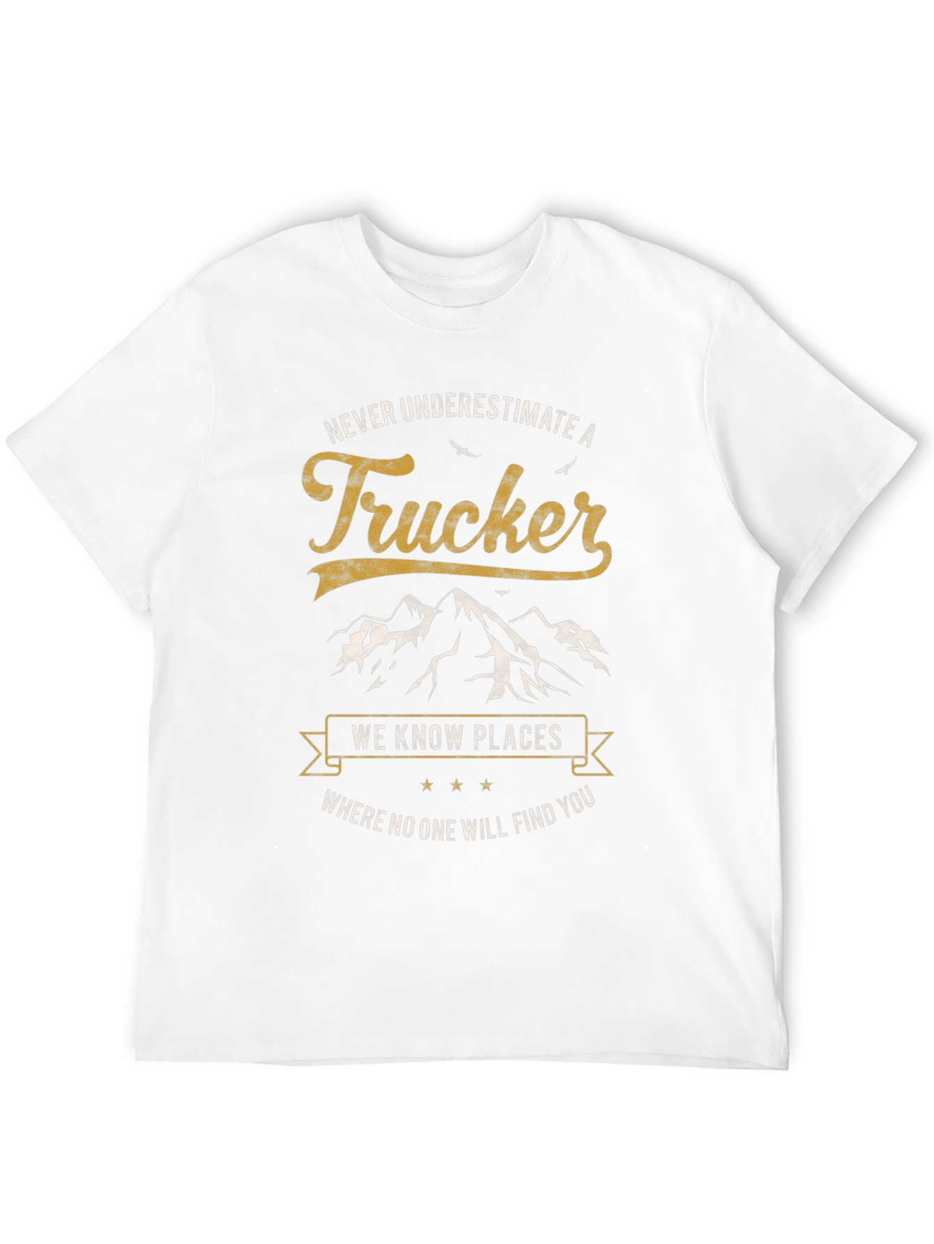 Trucker Tee: Never Underestimate Adventure
