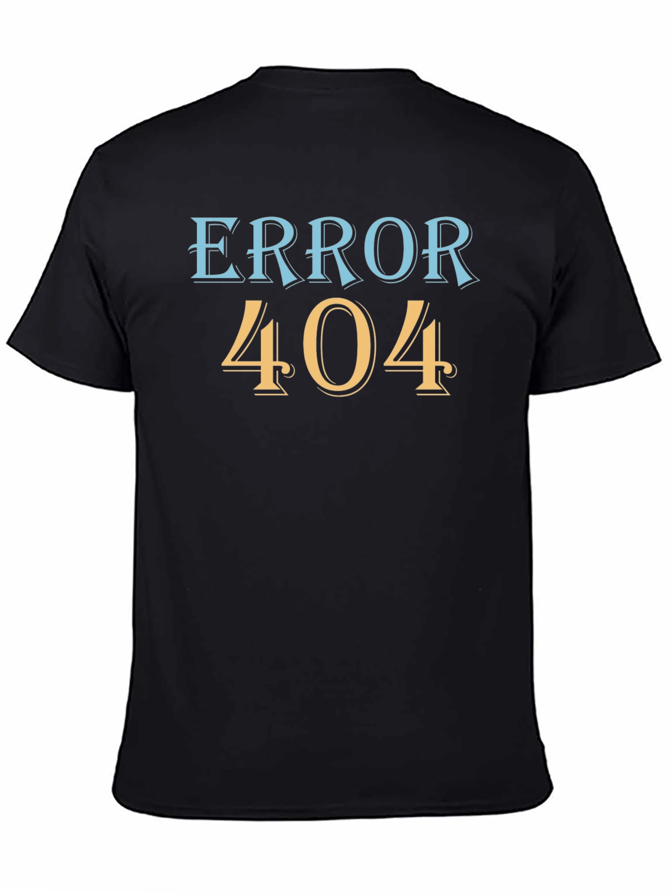 Error 404 T-Shirt - Funny Geek Nerd Tee