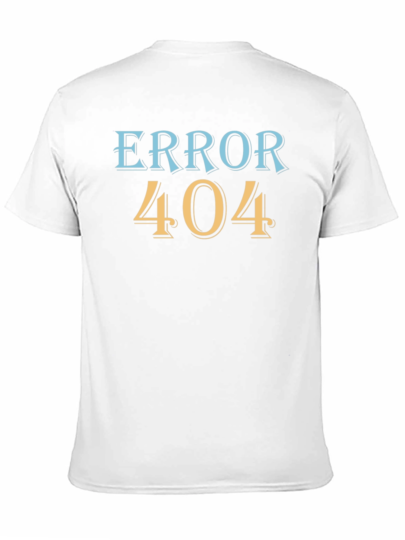 Error 404 T-Shirt - Funny Geek Nerd Tee