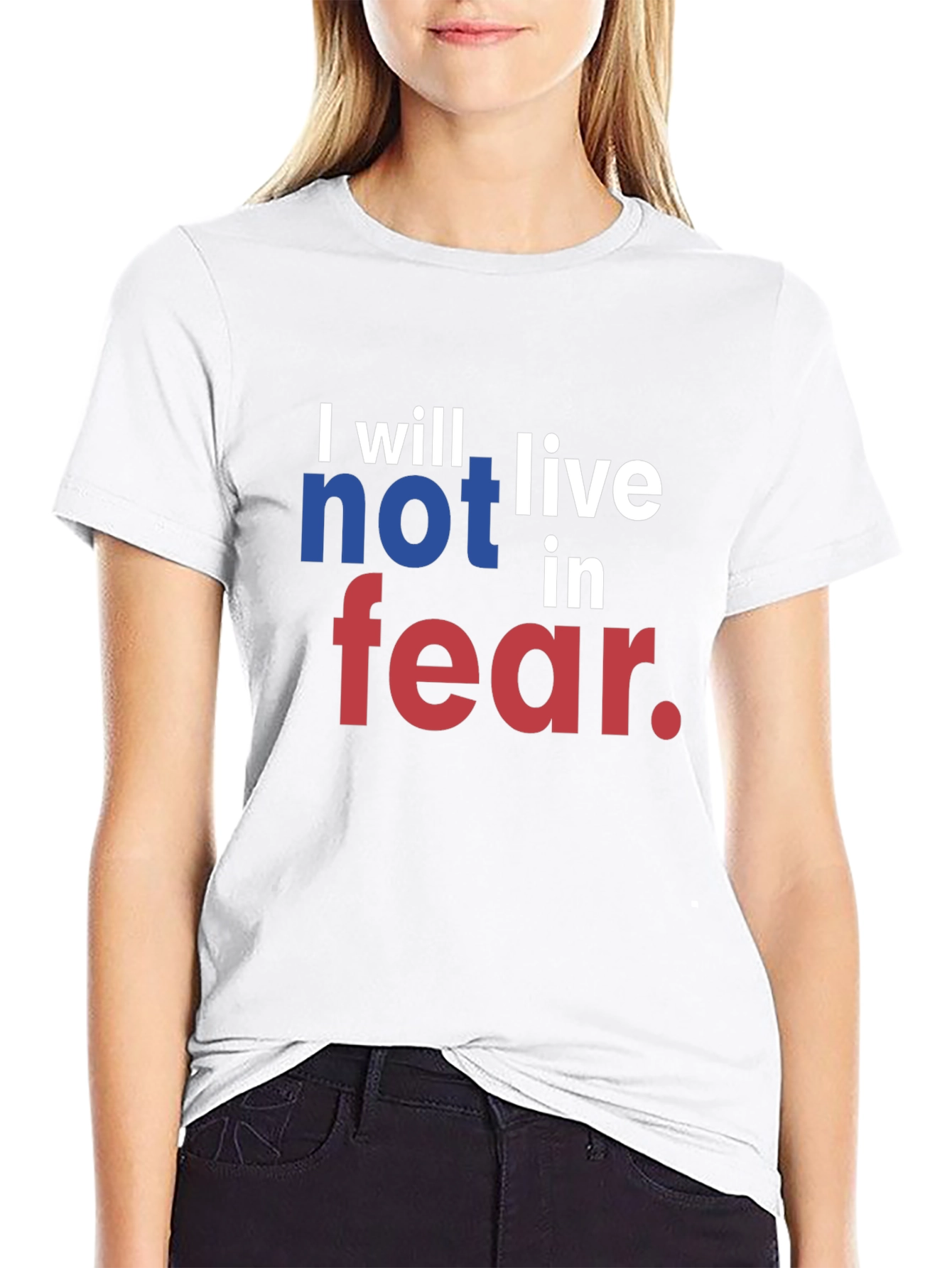 I will not live in fear T-Shirt
