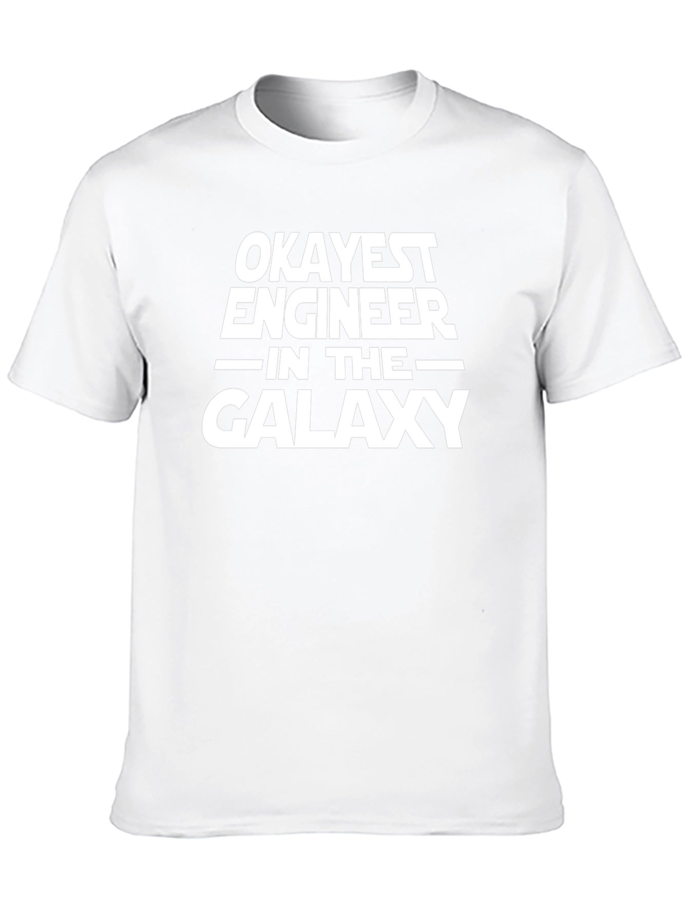 Okayest Engineer in the Galaxy T-Shirt