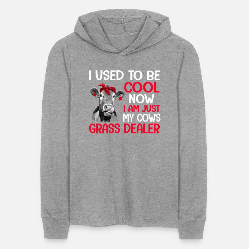Used To B.e Cool Now I'm Just My Cows Grass Dealer