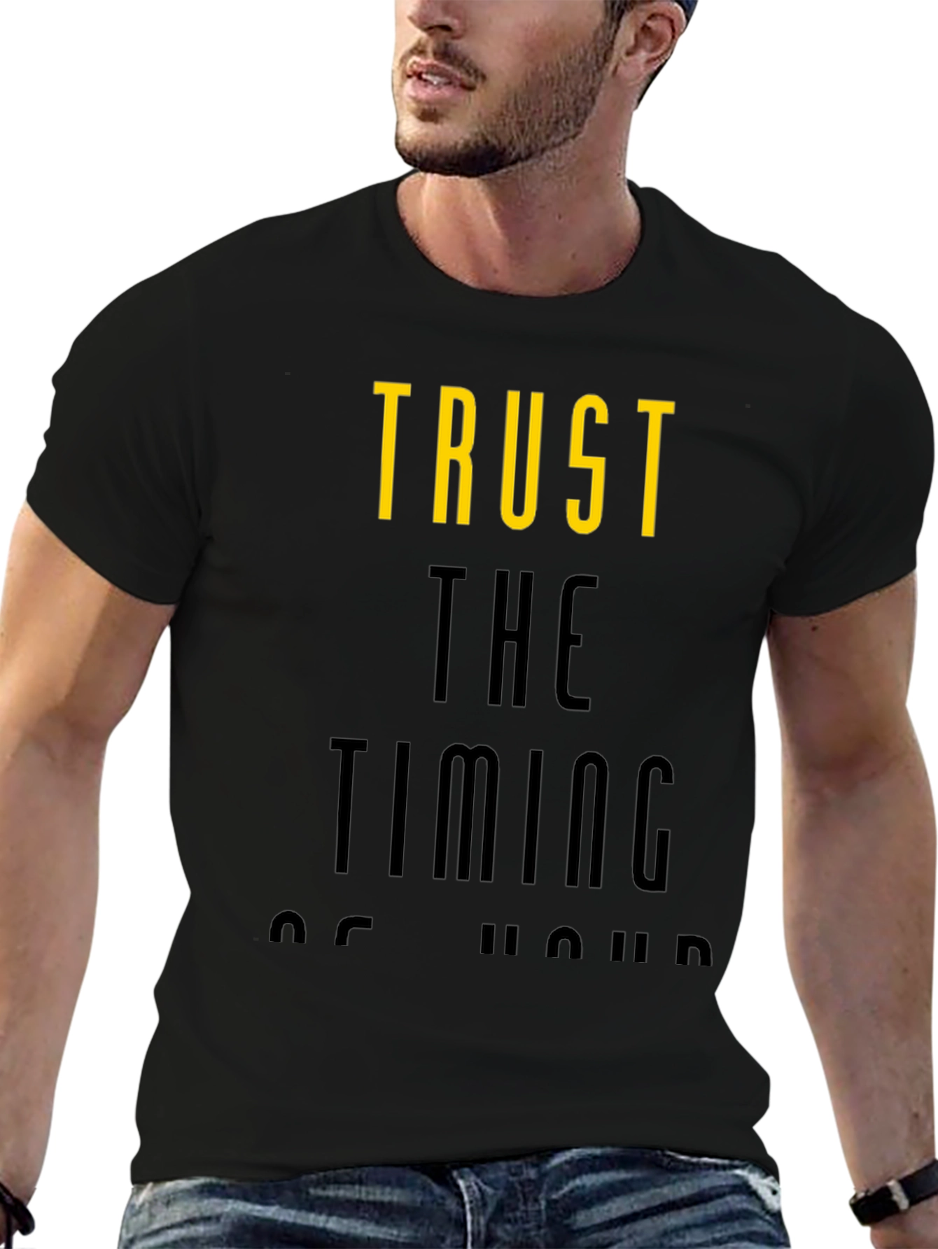 Trust the Timing T-Shirt - Stylish Graphic Tee
