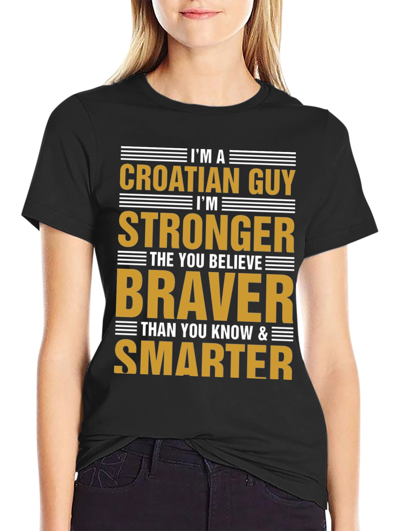 Croatian Guy T-Shirt - Strong Brave Smart!