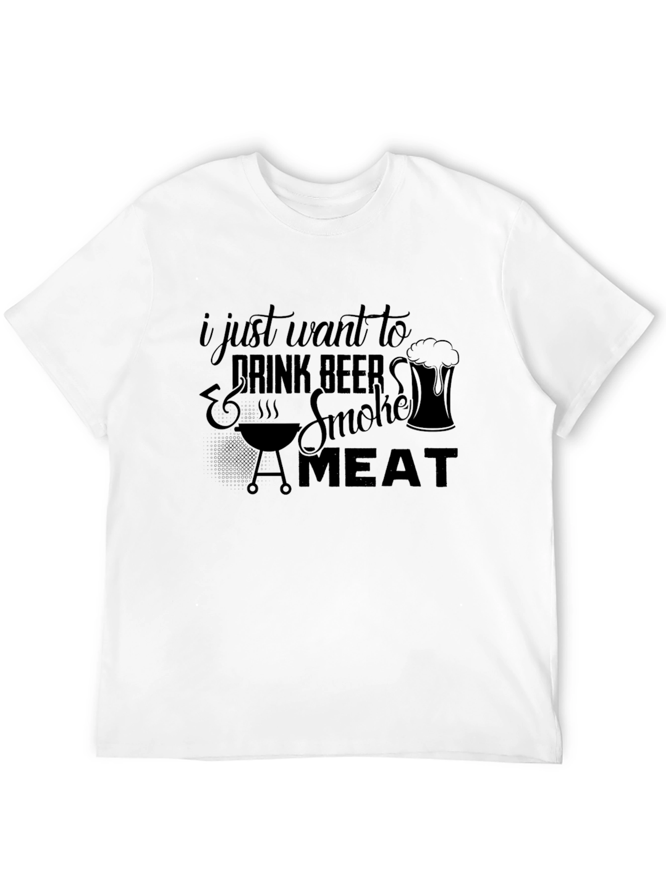 Drink Beer & Smoke Meat Graphic Tee