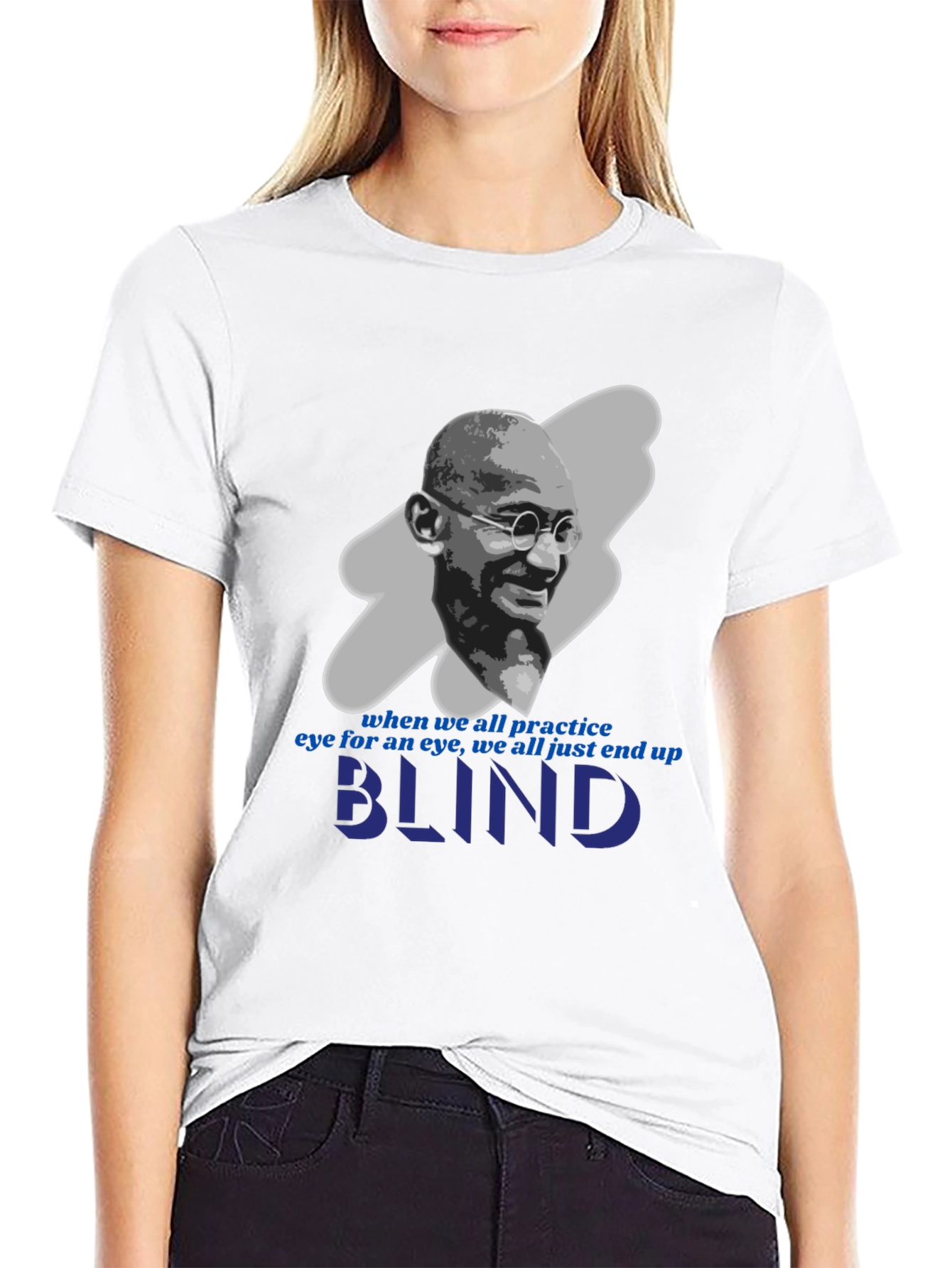 Gandhi Blind Quote Graphic T-Shirt