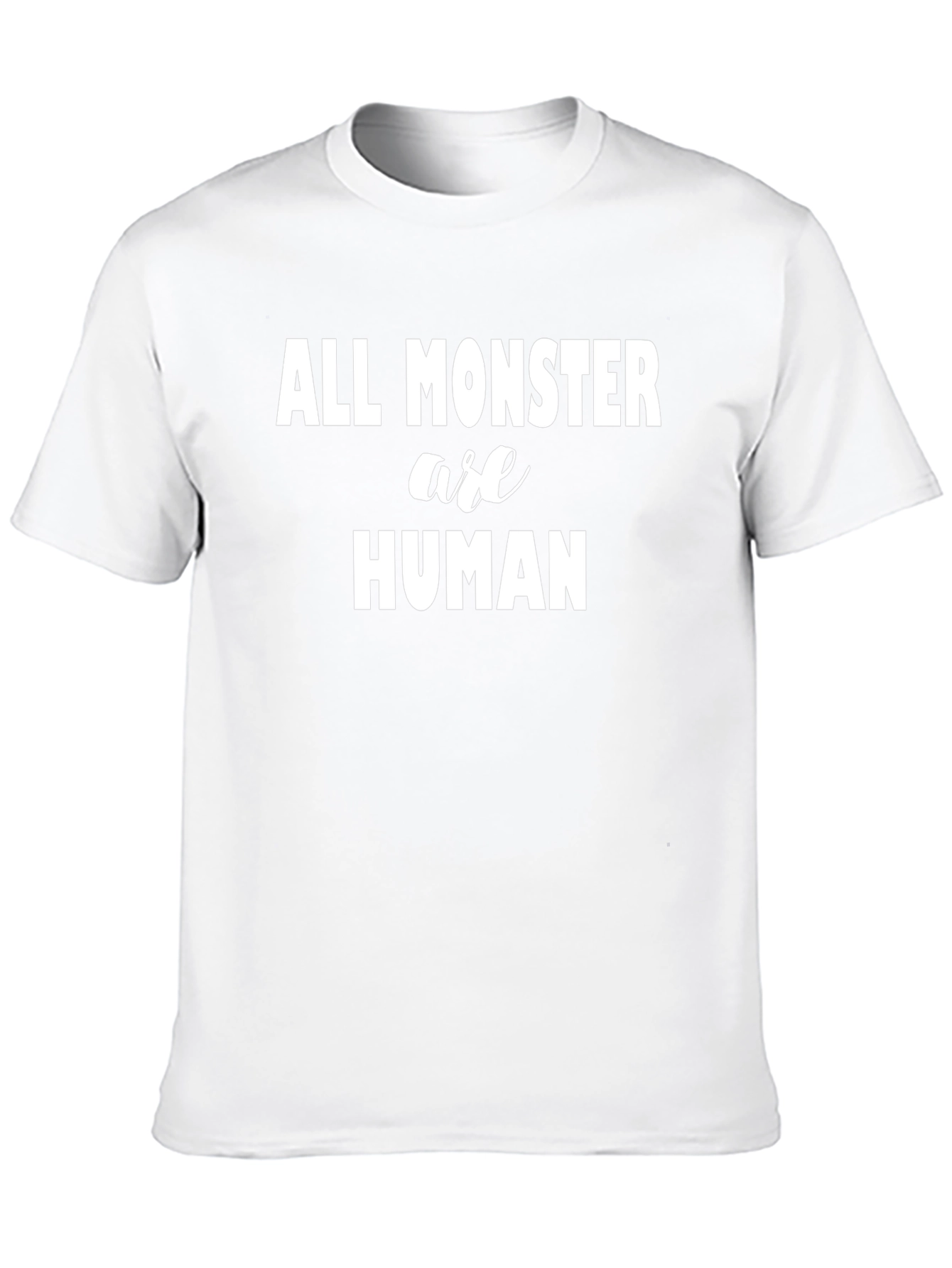 All Monster Are Human Graphic Tee
