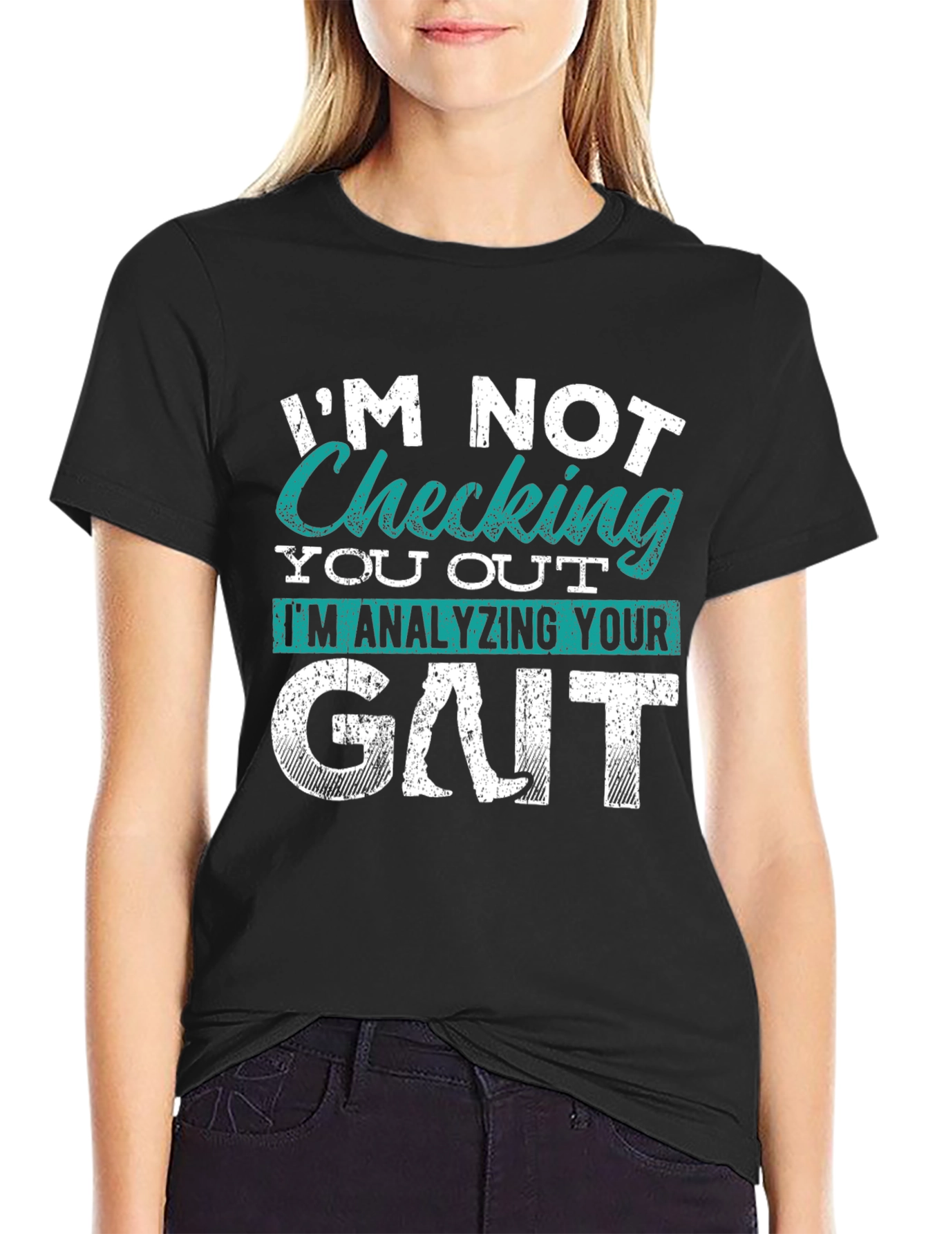 Im Not Checking You Out Gait Analysis T-Shirt